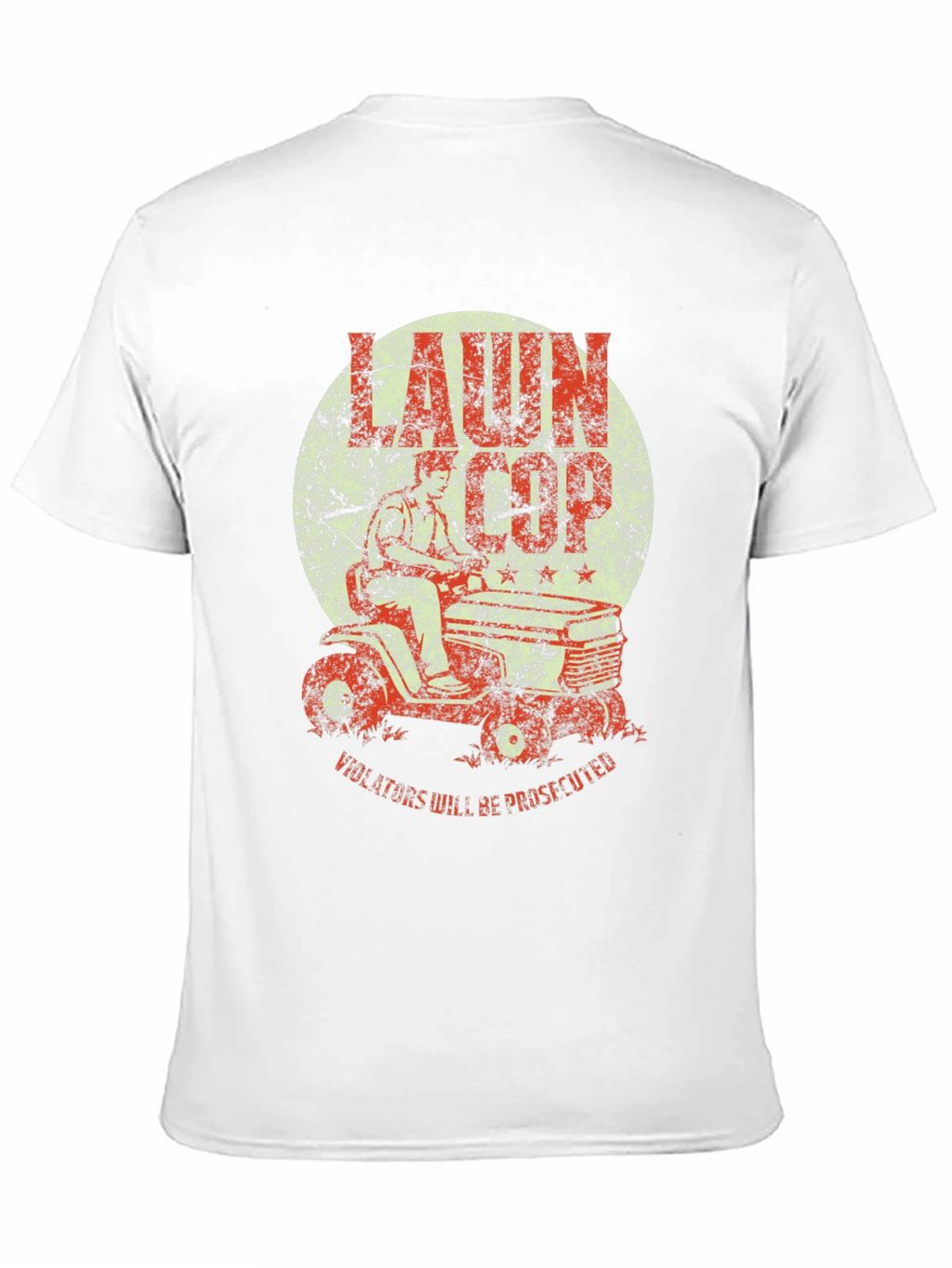 Lawn Cop T-Shirt - Funny Graphic Tee