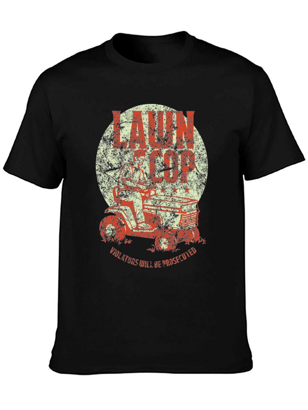 Lawn Cop T-Shirt - Funny Graphic Tee