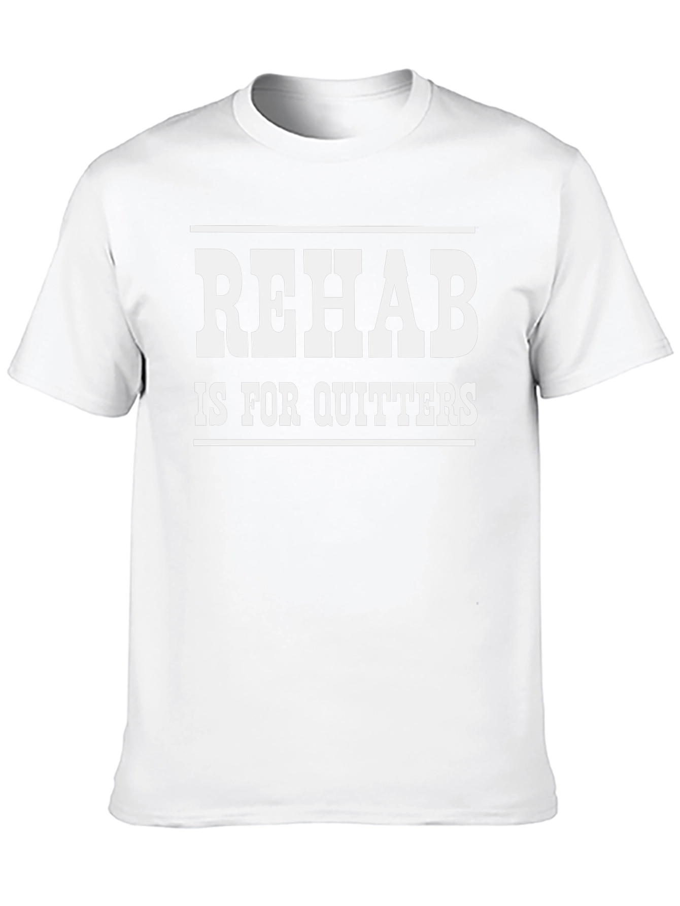 Rehab Is For Quitters Graphic Tee