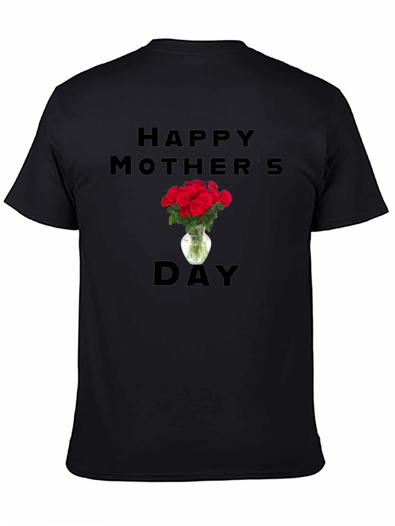 Happy Mothers Day Roses T-Shirt