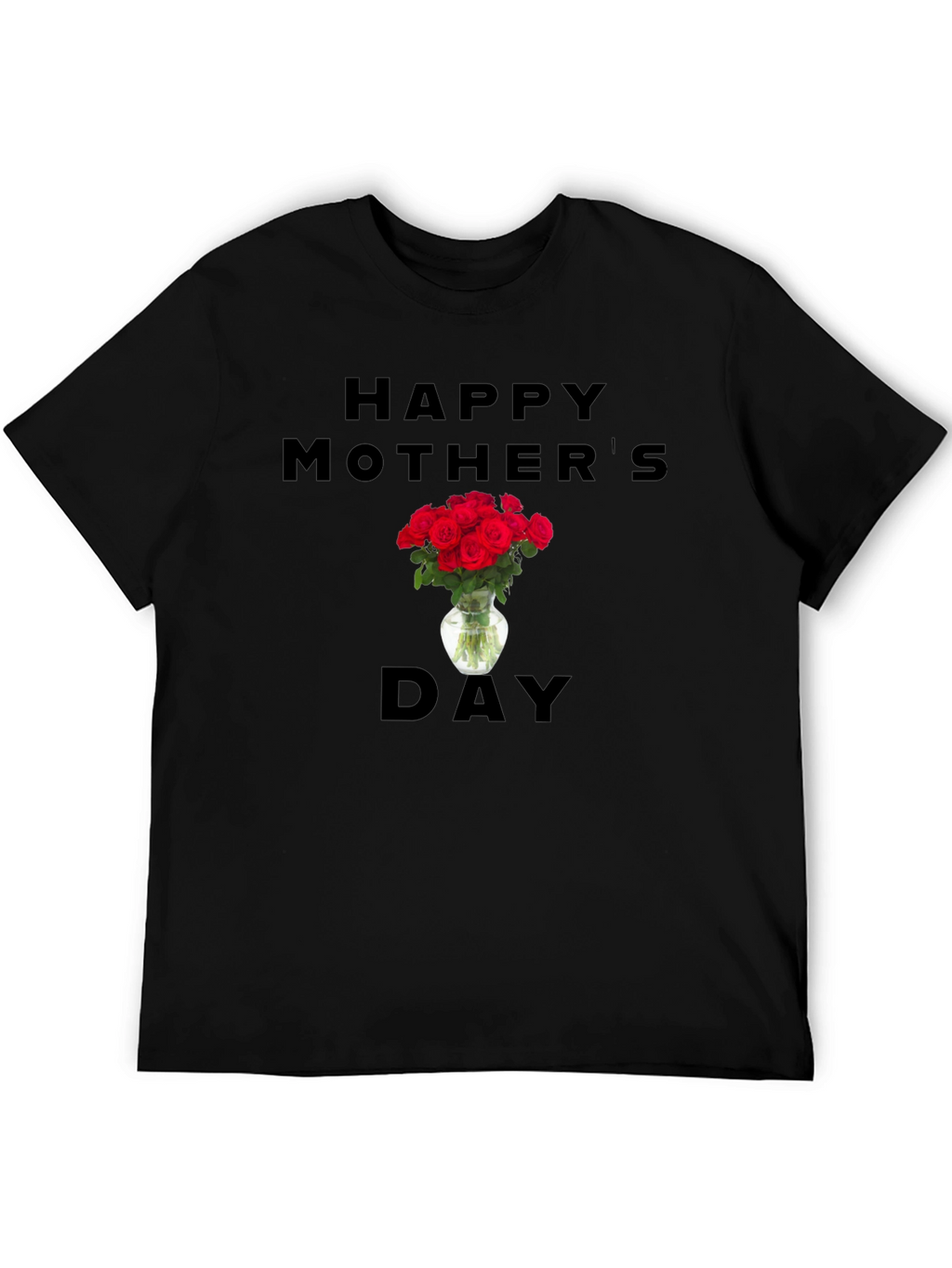 Happy Mothers Day Roses T-Shirt