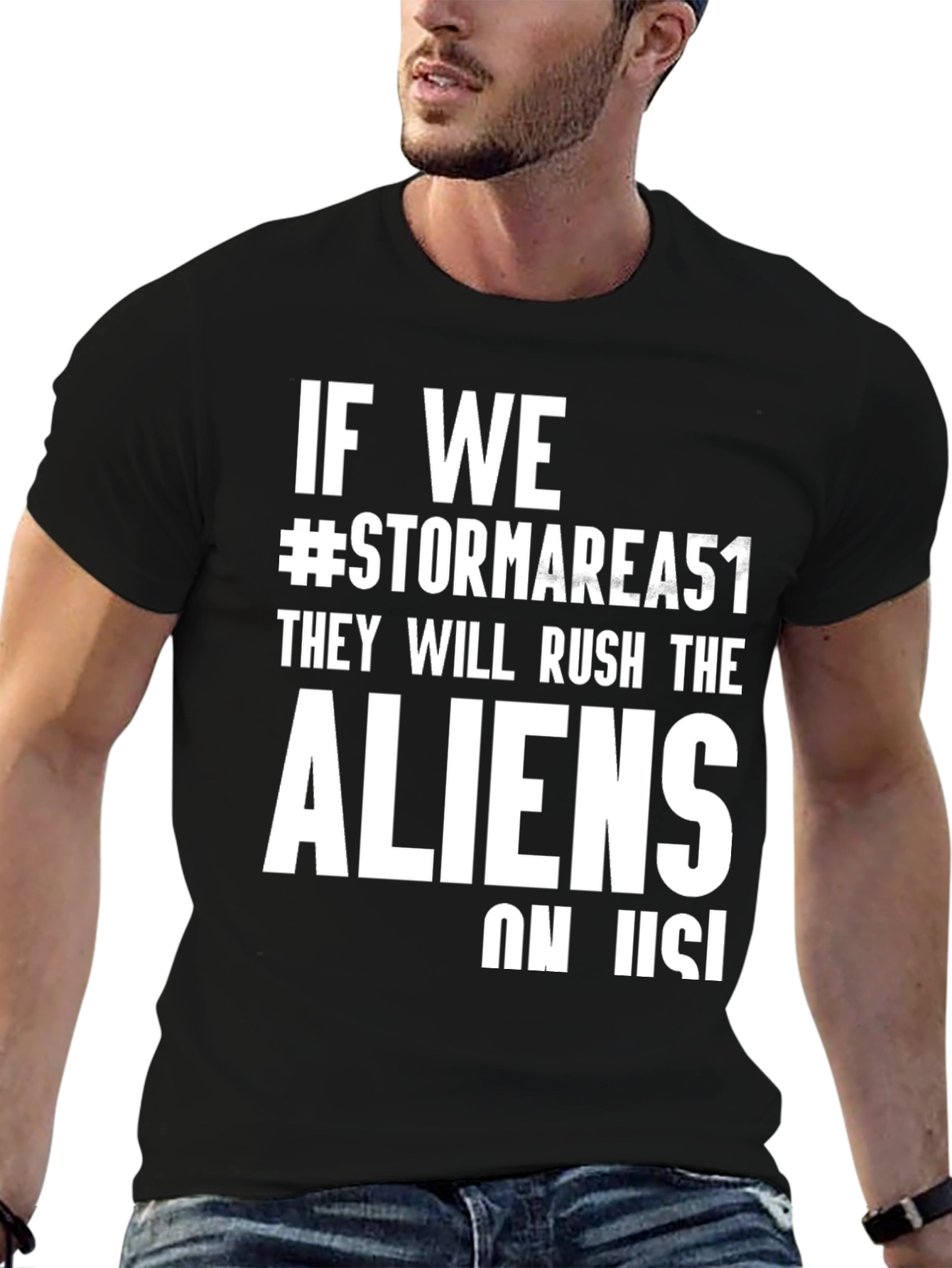 Storm Area 51 T-Shirt - Rush the Aliens!