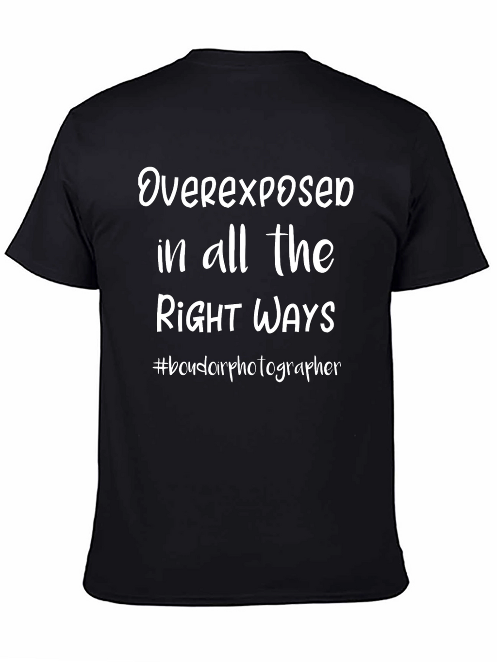 Overexposed Photographer T-Shirt
