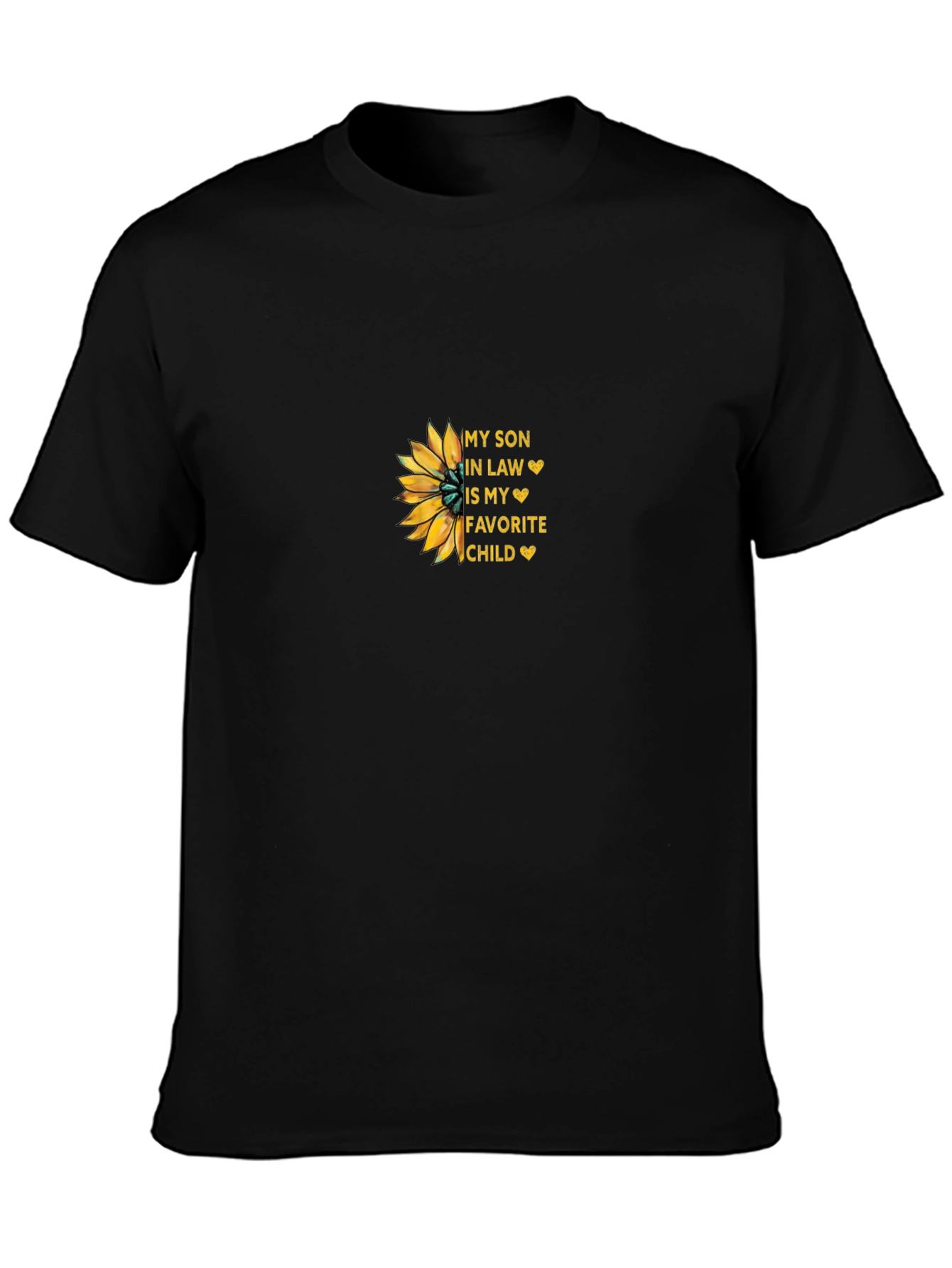 Son-in-Law Favorite Child Sunflower T-Shirt