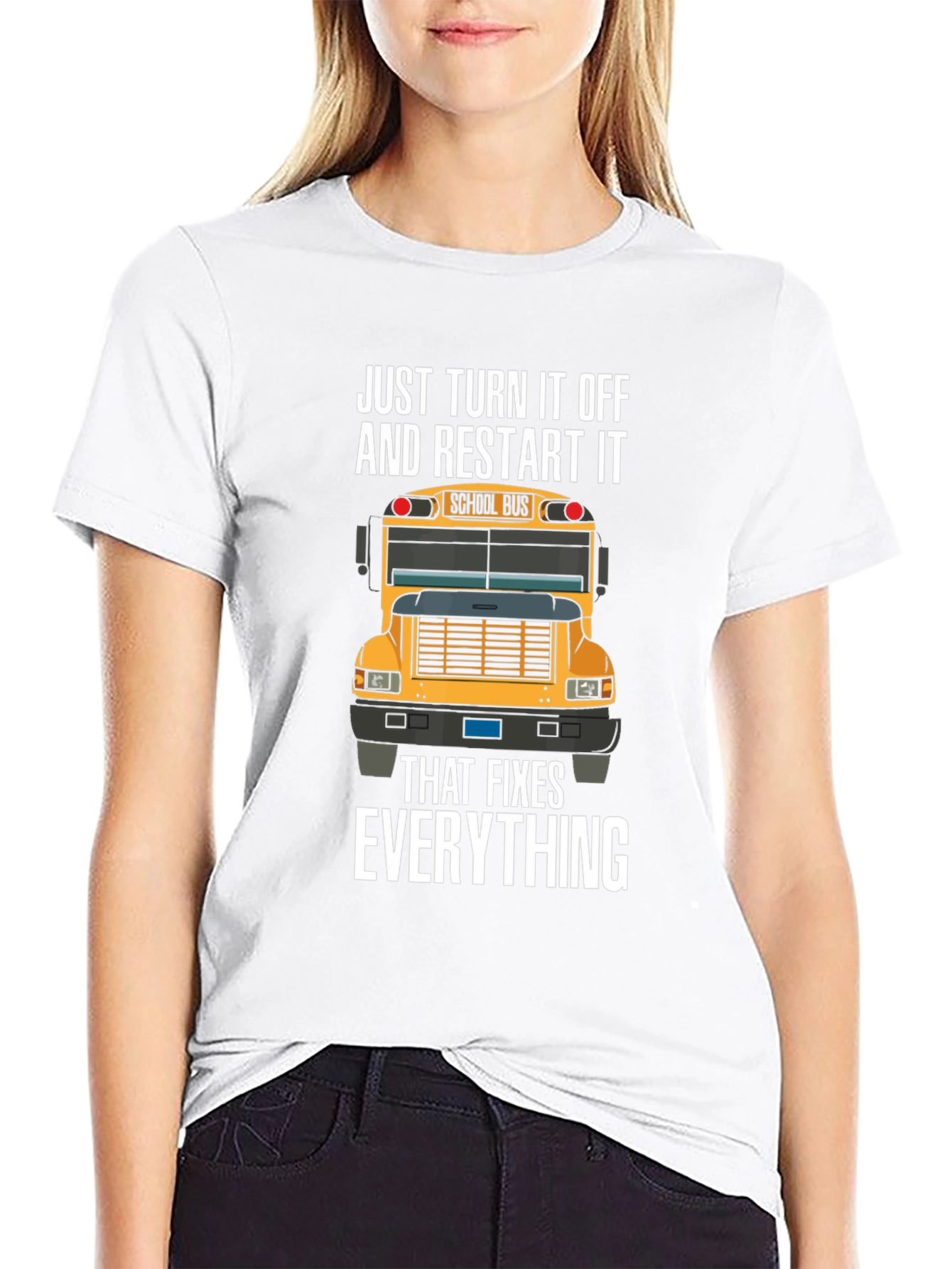 Just Turn It Off And Restart It T-Shirt