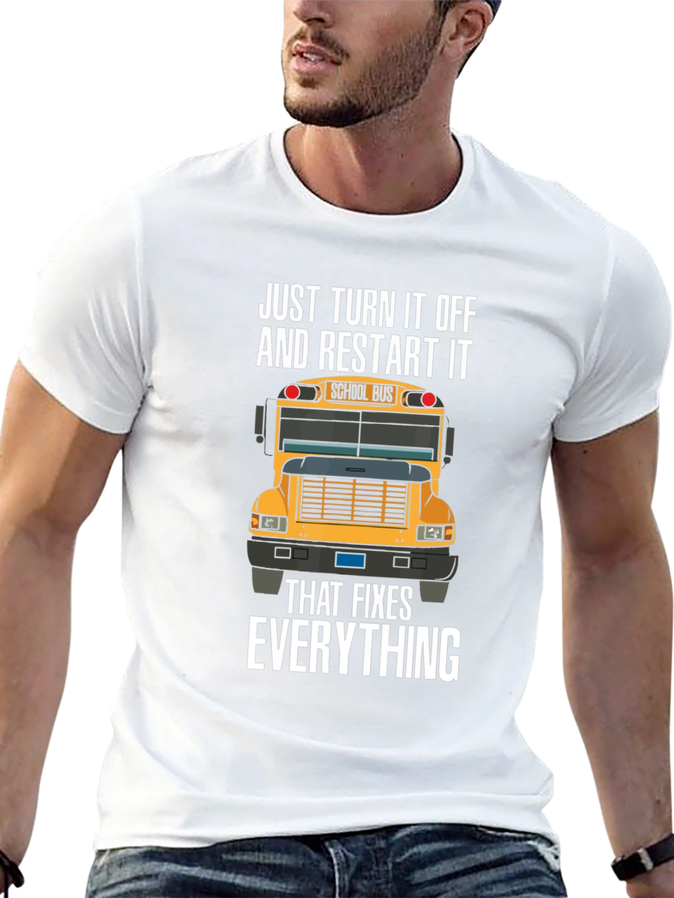 Just Turn It Off And Restart It T-Shirt