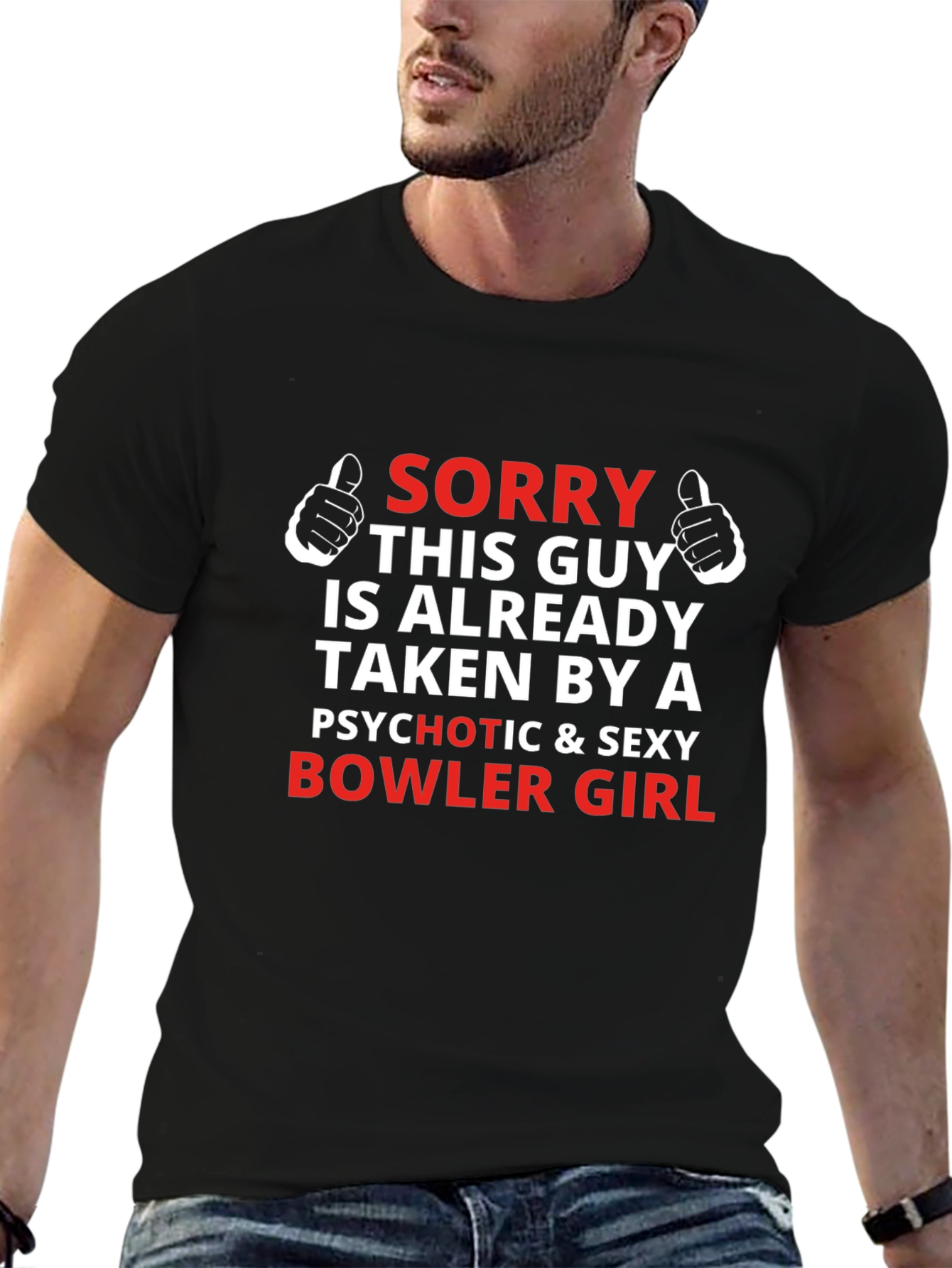 Sorry Taken Bowler Girl T-Shirt Funny Boyfriend Gift