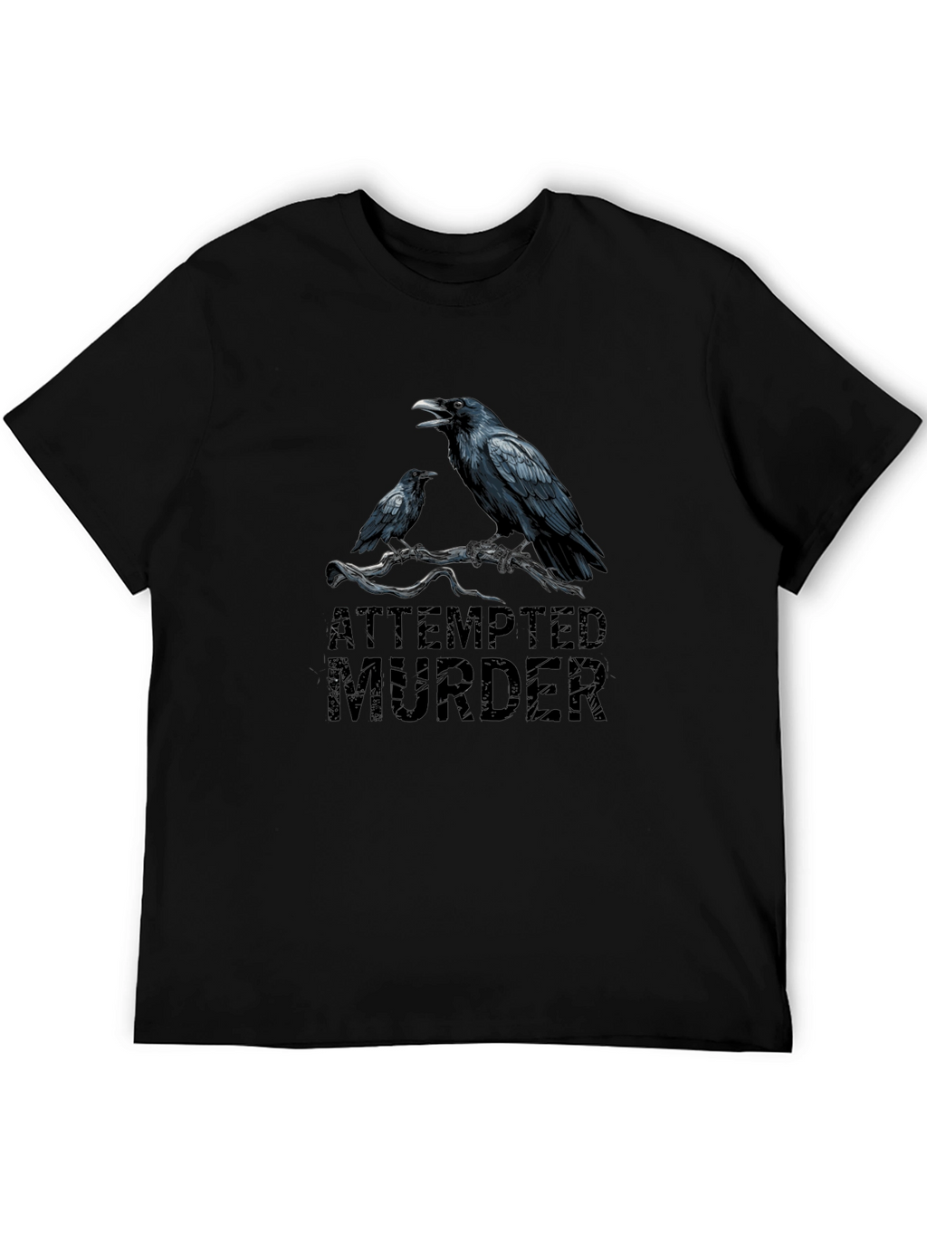 Attempted Murder Raven T-Shirt