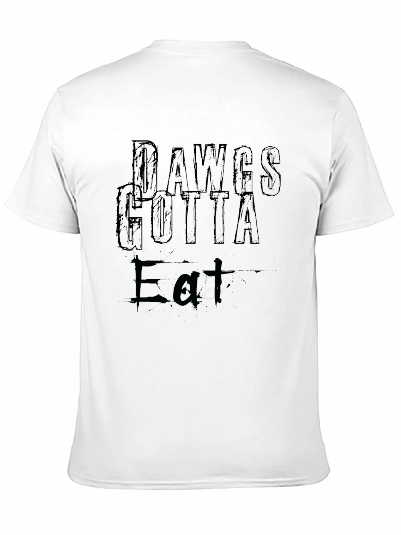 Dawgs Gotta Eat Graphic Tee - Black Cotton T-Shirt