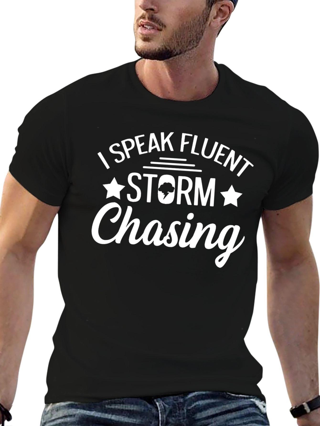 I Speak Fluent Storm Chasing T-Shirt
