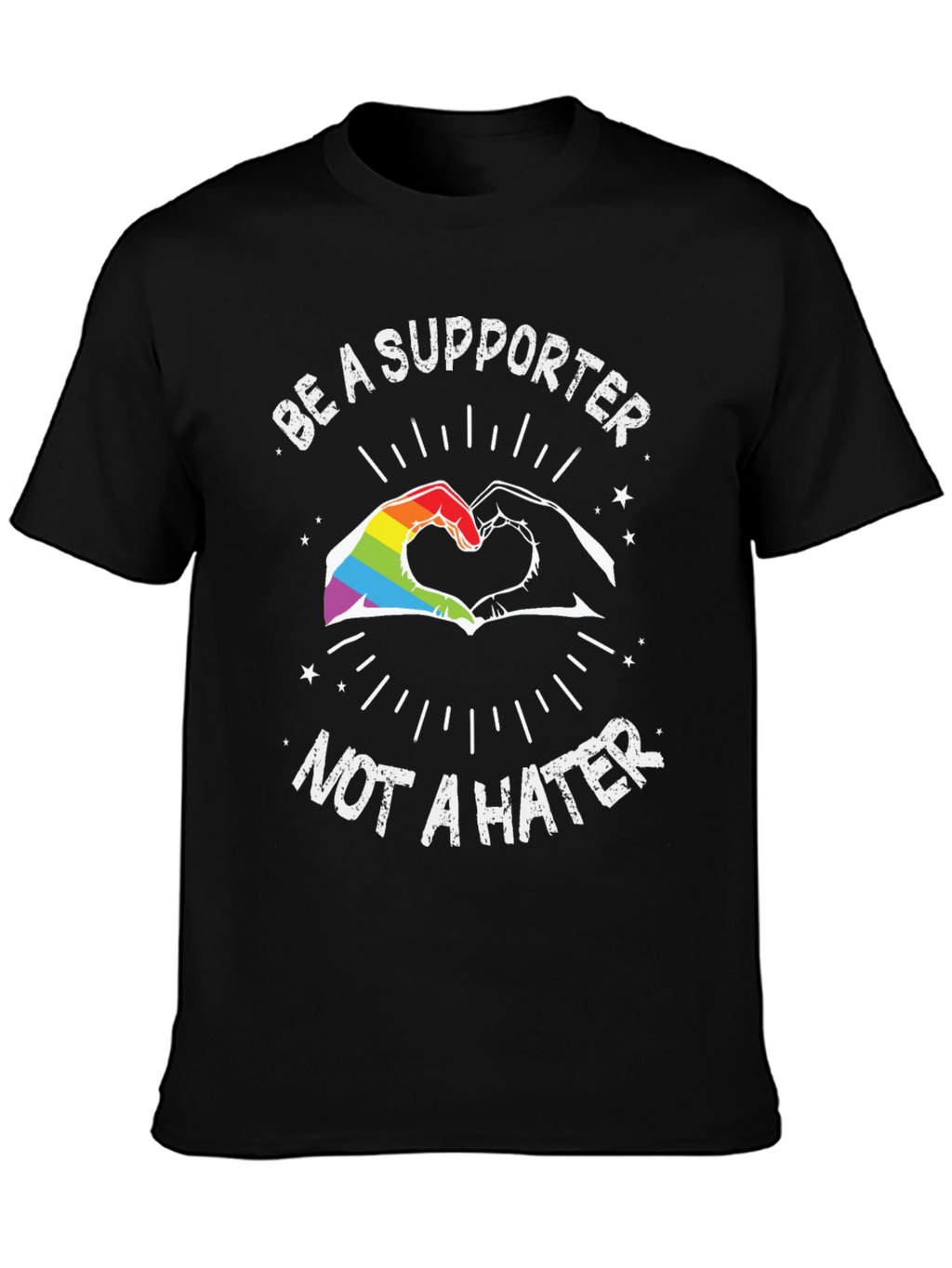 Be a Supporter Tee - LGBTQ+ Pride Shirt