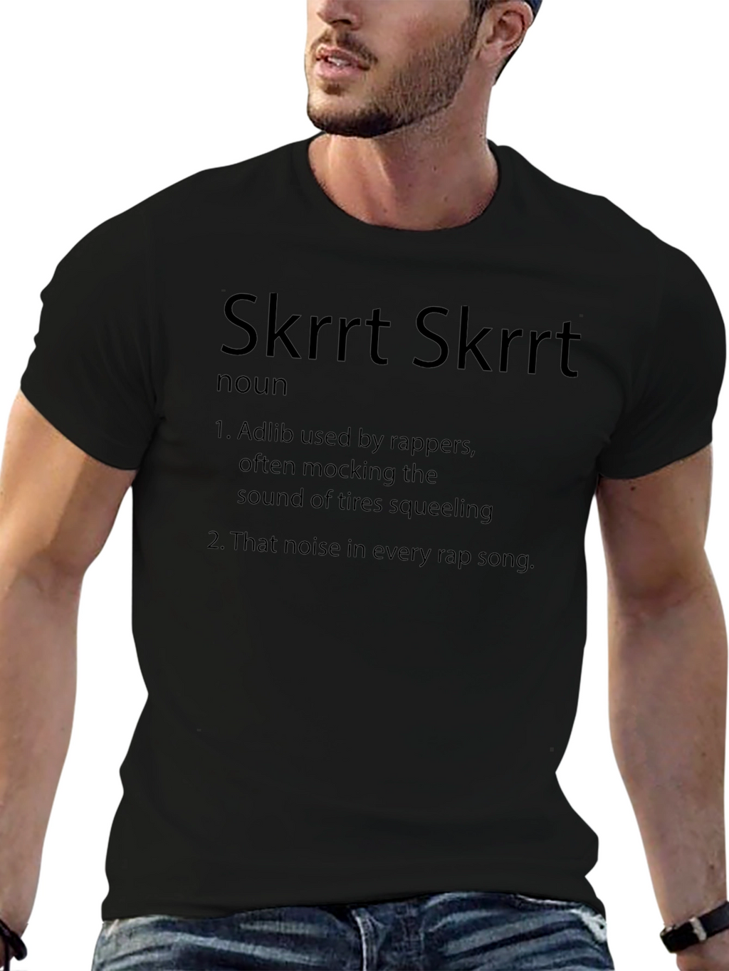 Skrrt Skrrt Definition T-Shirt - Rap Slang Tee