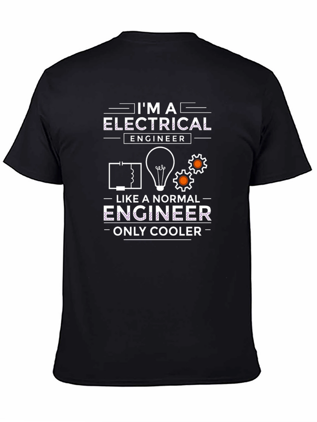 Electrical Engineer T-Shirt - Only Cooler