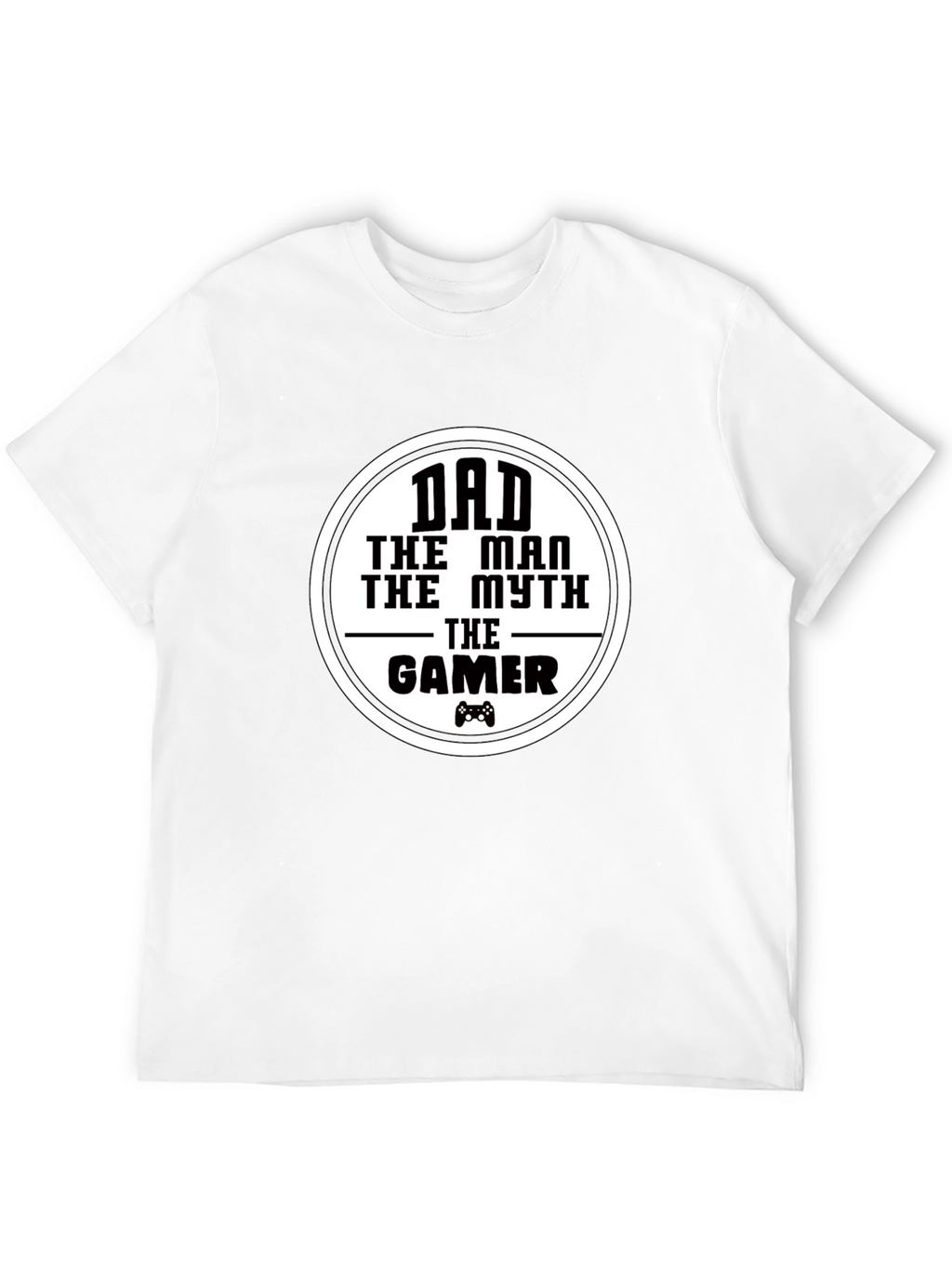 Dad The Man Myth Gamer - Black Graphic T-Shirt