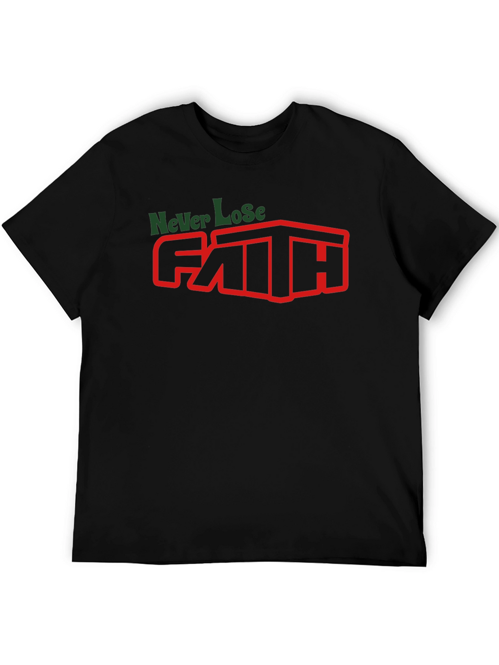 Never Lose Faith Graphic T-Shirt