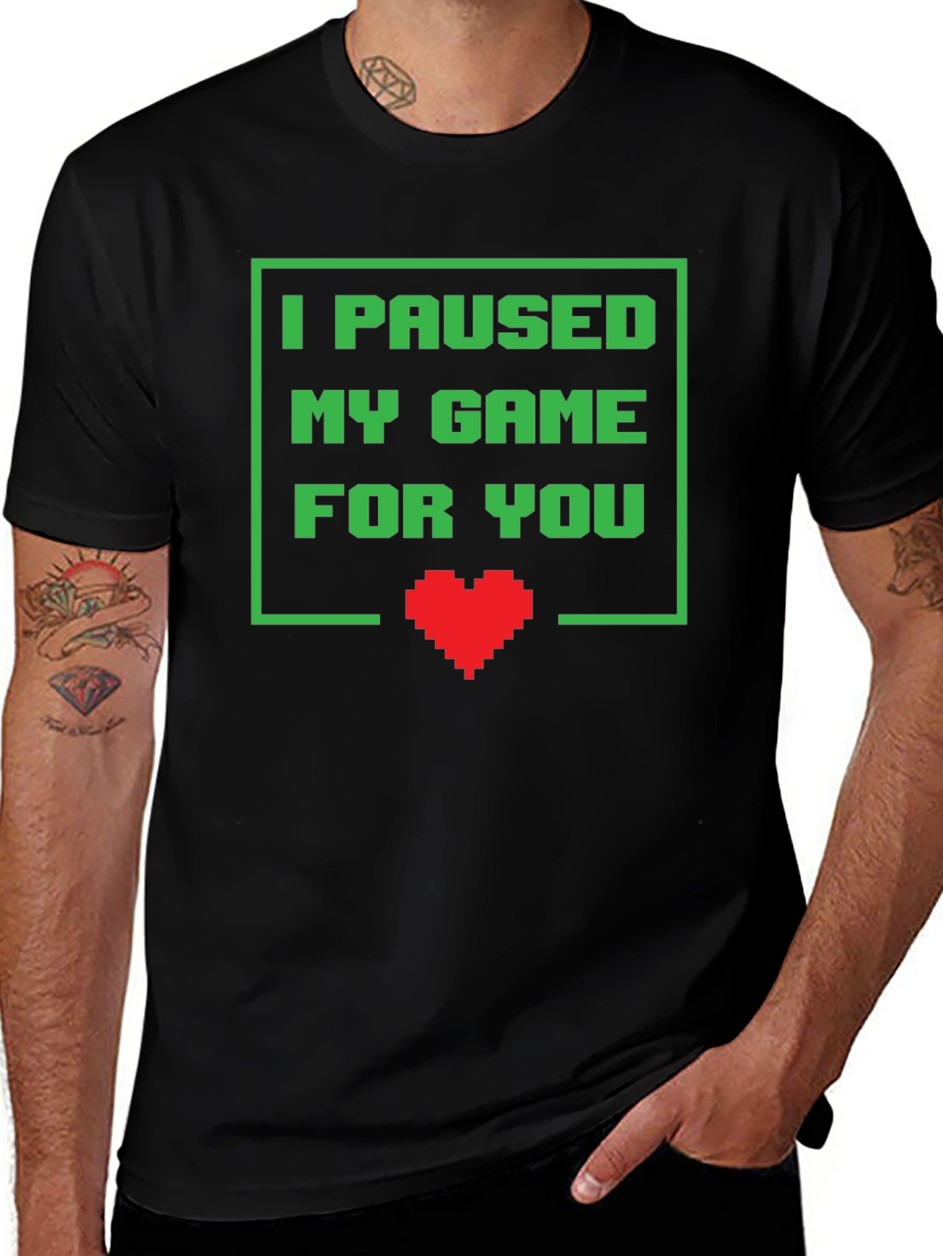 Gamer T-Shirt - I Paused My Game For You - Pixel Heart