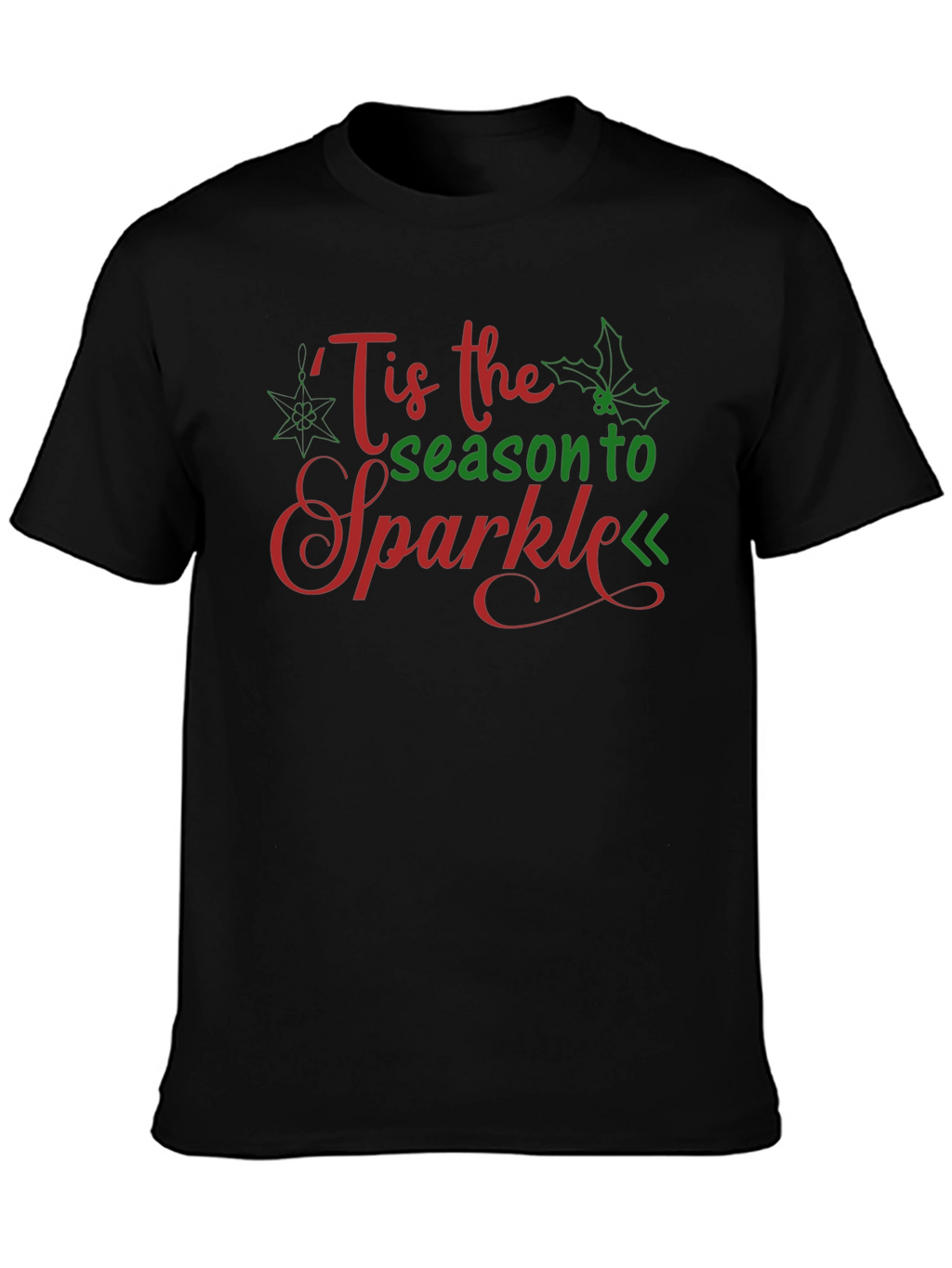 Tis the Season to Sparkle Christmas Graphic Tee