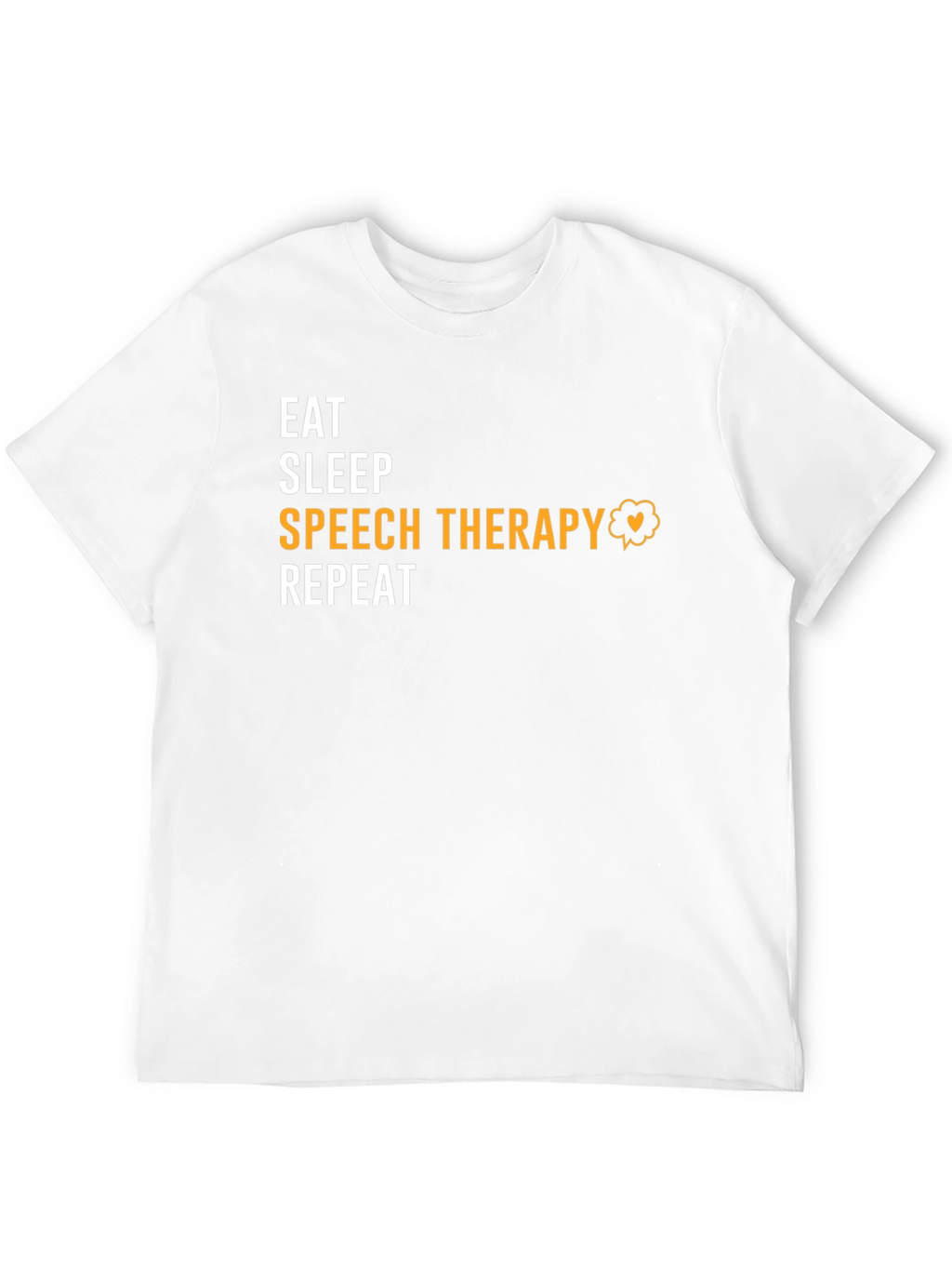Eat Sleep Speech Therapy Repeat Black T-Shirt