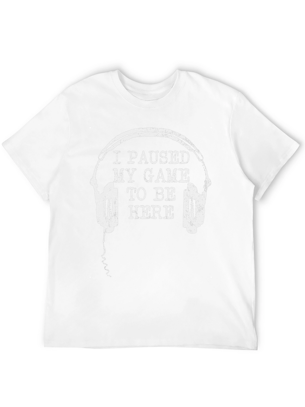 I Paused My Game T-Shirt - Gamer Tee