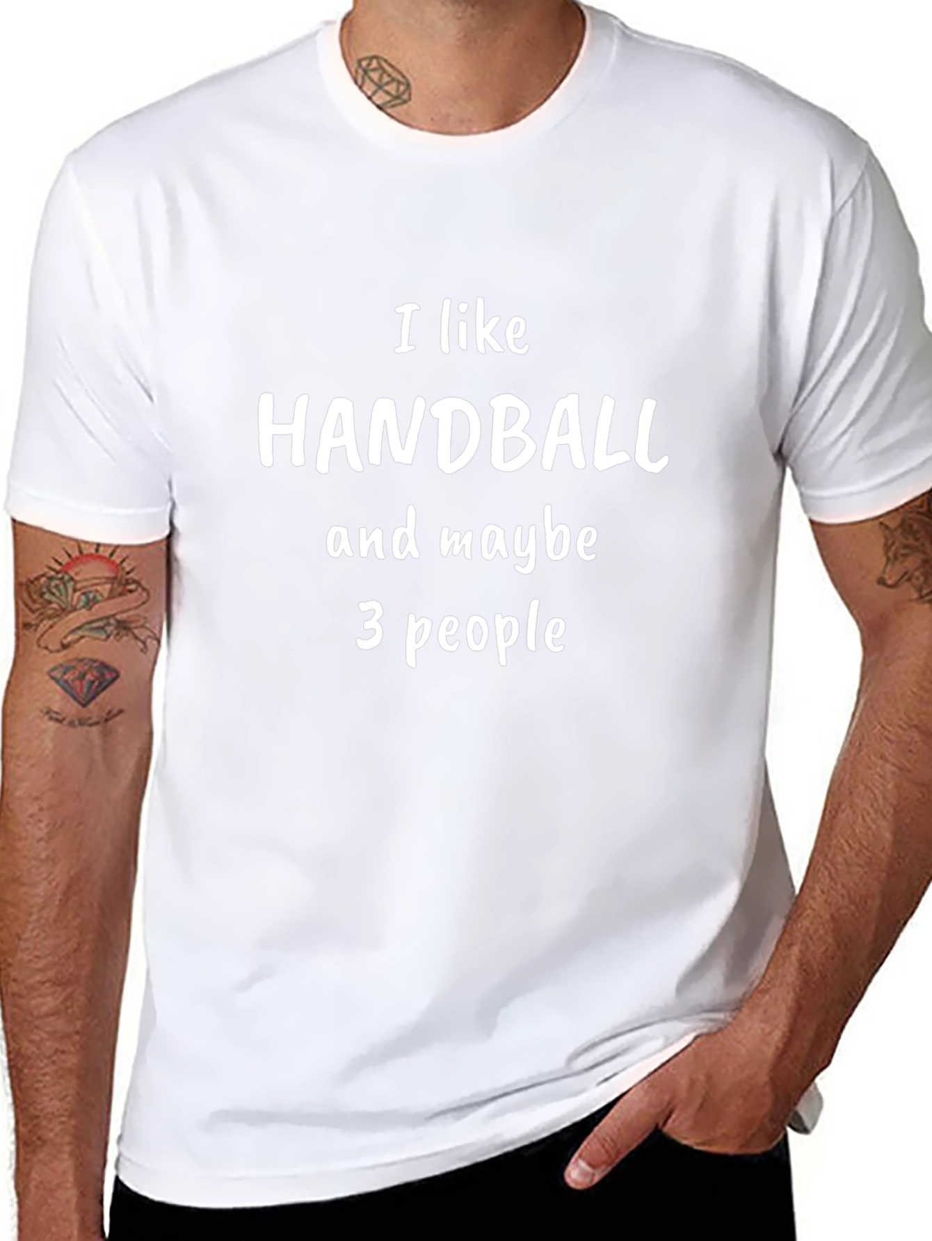 I Like Handball & Maybe 3 People T-Shirt