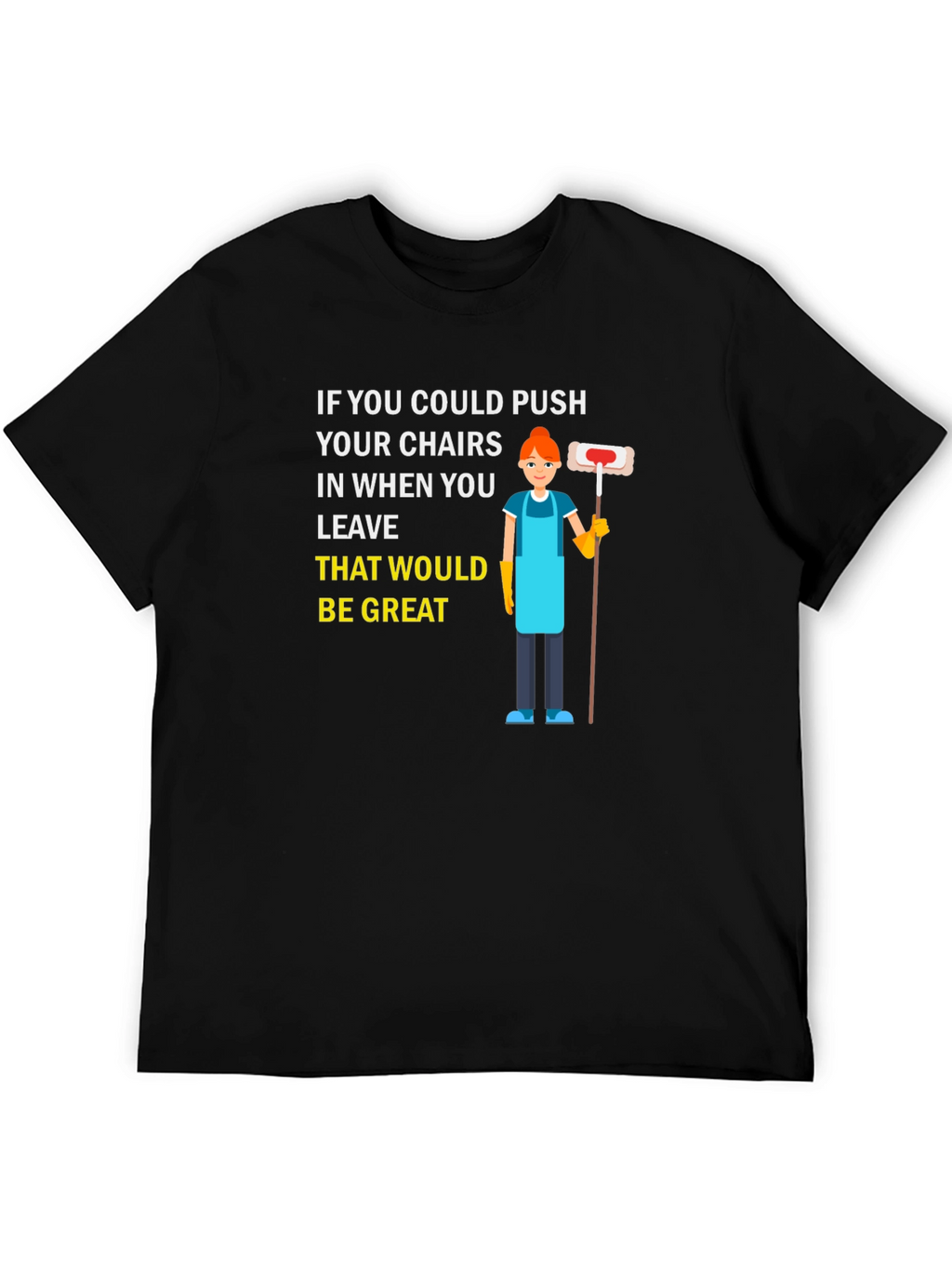 Push In Your Chairs Black Graphic T-Shirt