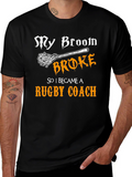 My Broom Broke Rugby Coach Graphic Tee