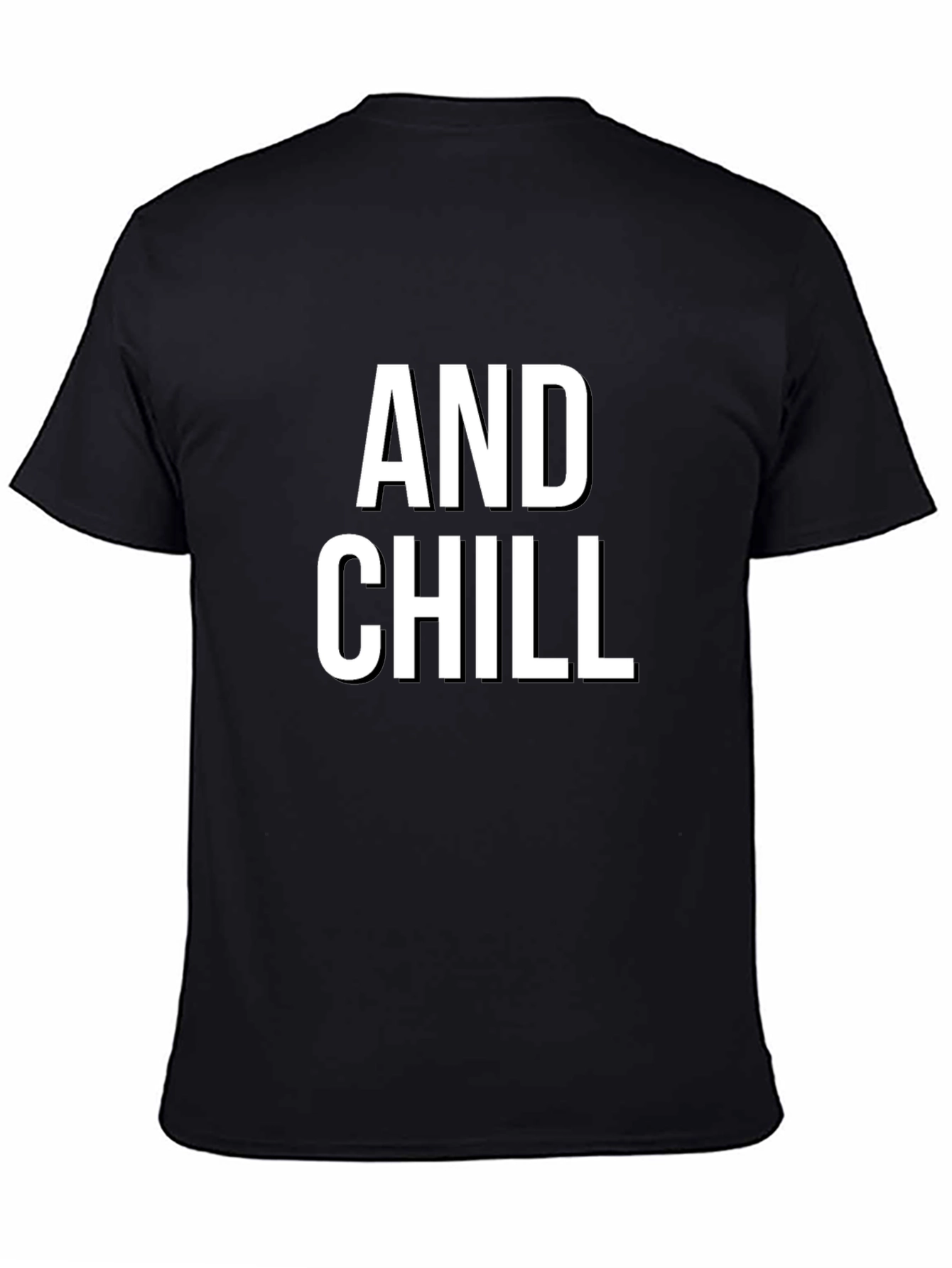 And Chill - Unisex Graphic Tee - Comfortable Fit