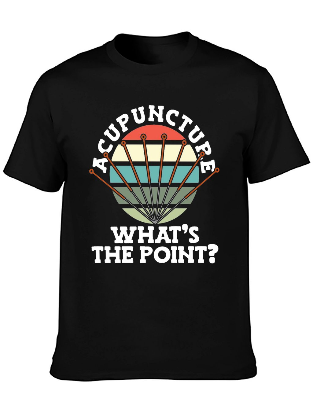 Acupuncture: Whats the Point? Mens Black T-Shirt