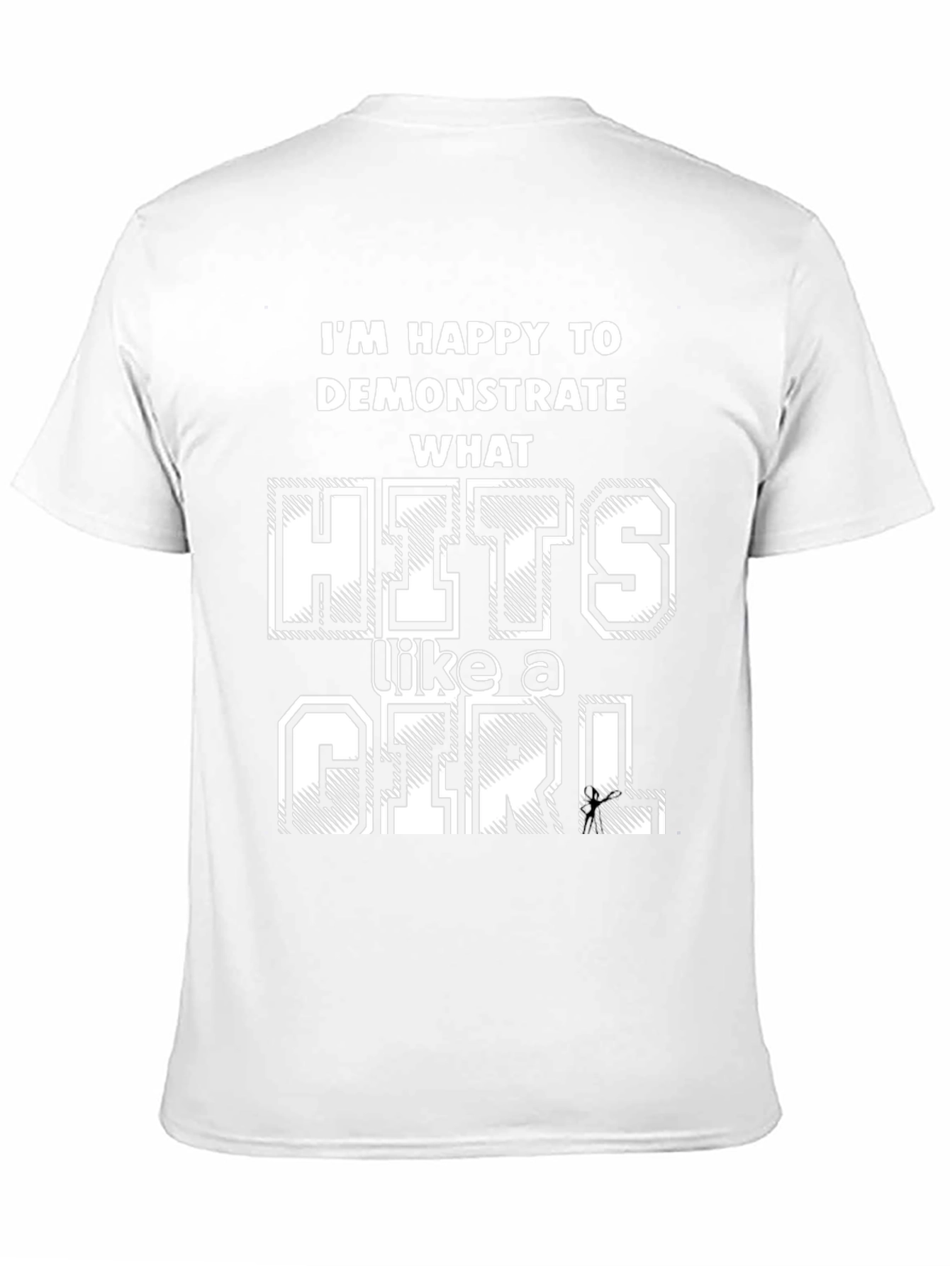 Hits Like a Girl T-Shirt - Funny Sarcastic Tee