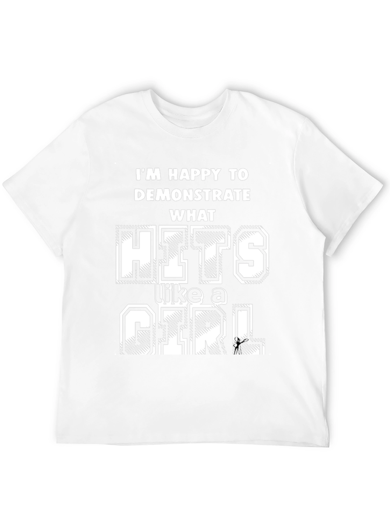Hits Like a Girl T-Shirt - Funny Sarcastic Tee