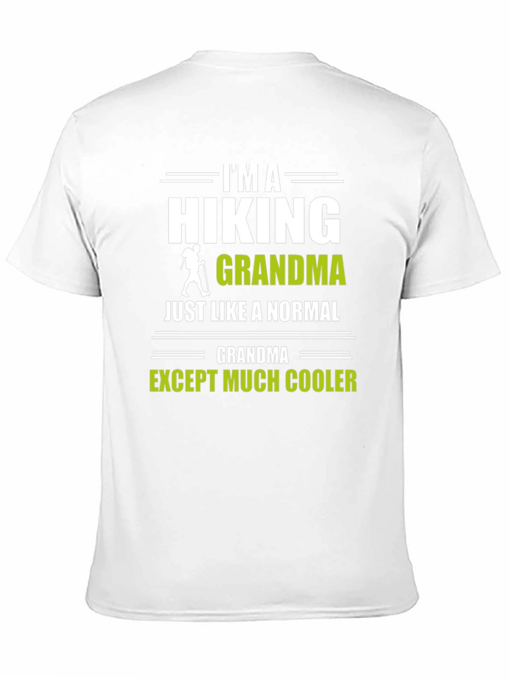 Hiking Grandma T-Shirt - Cool Hiker Graphic Tee