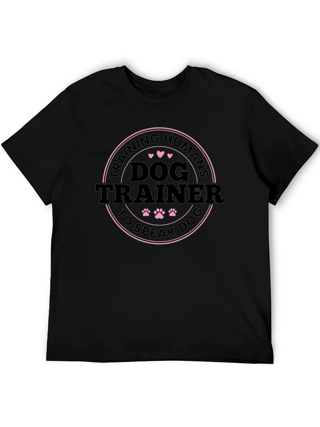 Dog Trainer Speak Dog T-Shirt - Training Humans Tee
