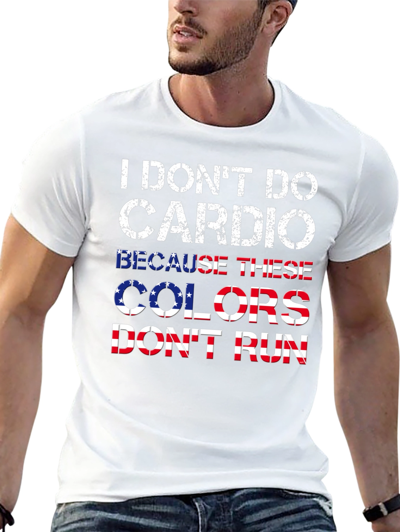I Dont Do Cardio Patriotic T-Shirt