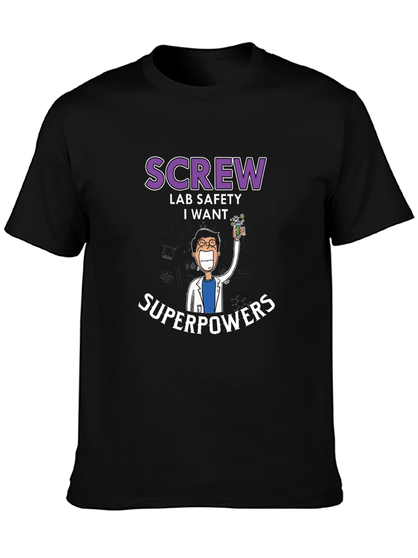 Lab Safety Superpowers T-Shirt