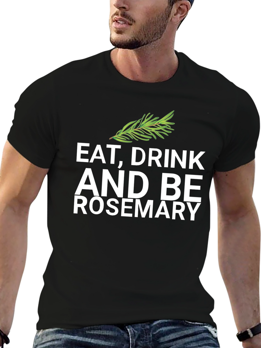 Eat Drink and Be Rosemary Black Graphic Tee