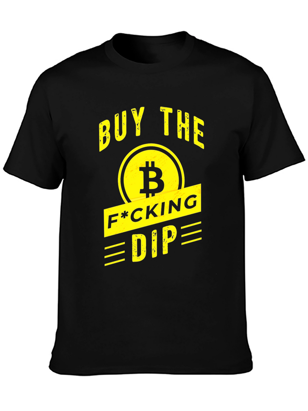Buy the F*cking Dip T-Shirt - Bitcoin Crypto Tee