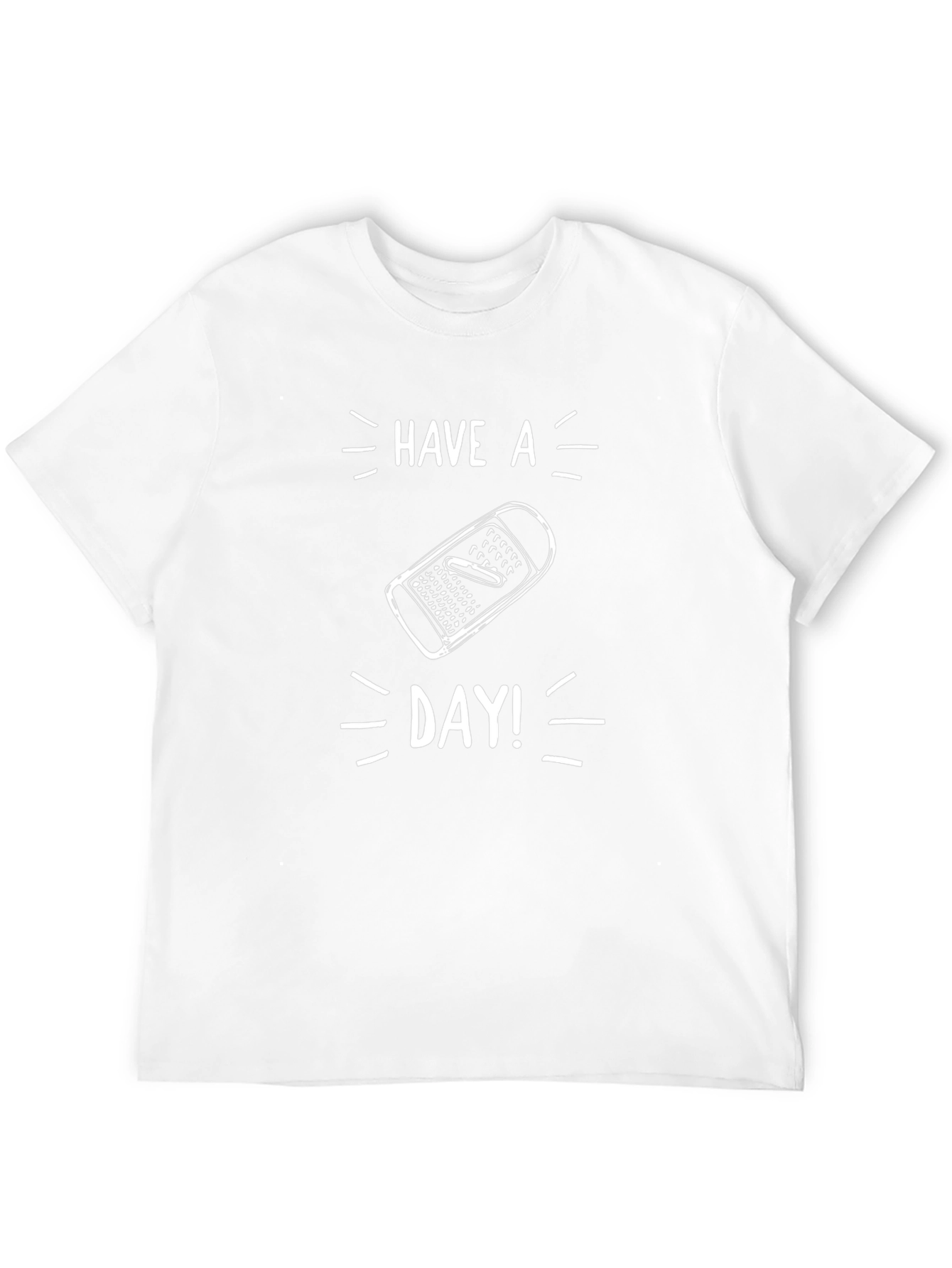 Have A Grate Day T-Shirt Funny Pun Tee