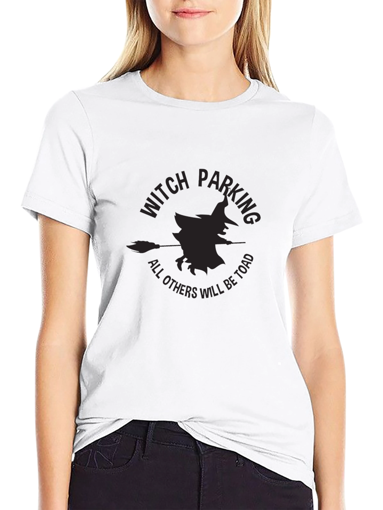Witch Parking T-Shirt - All Others Will Be Toad!