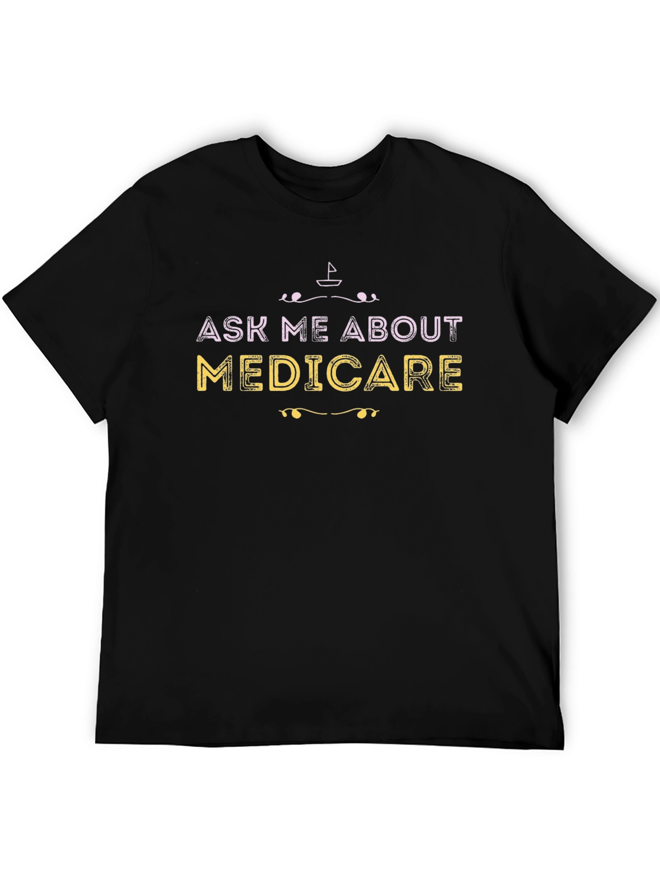 Ask Me About Medicare Graphic Tee