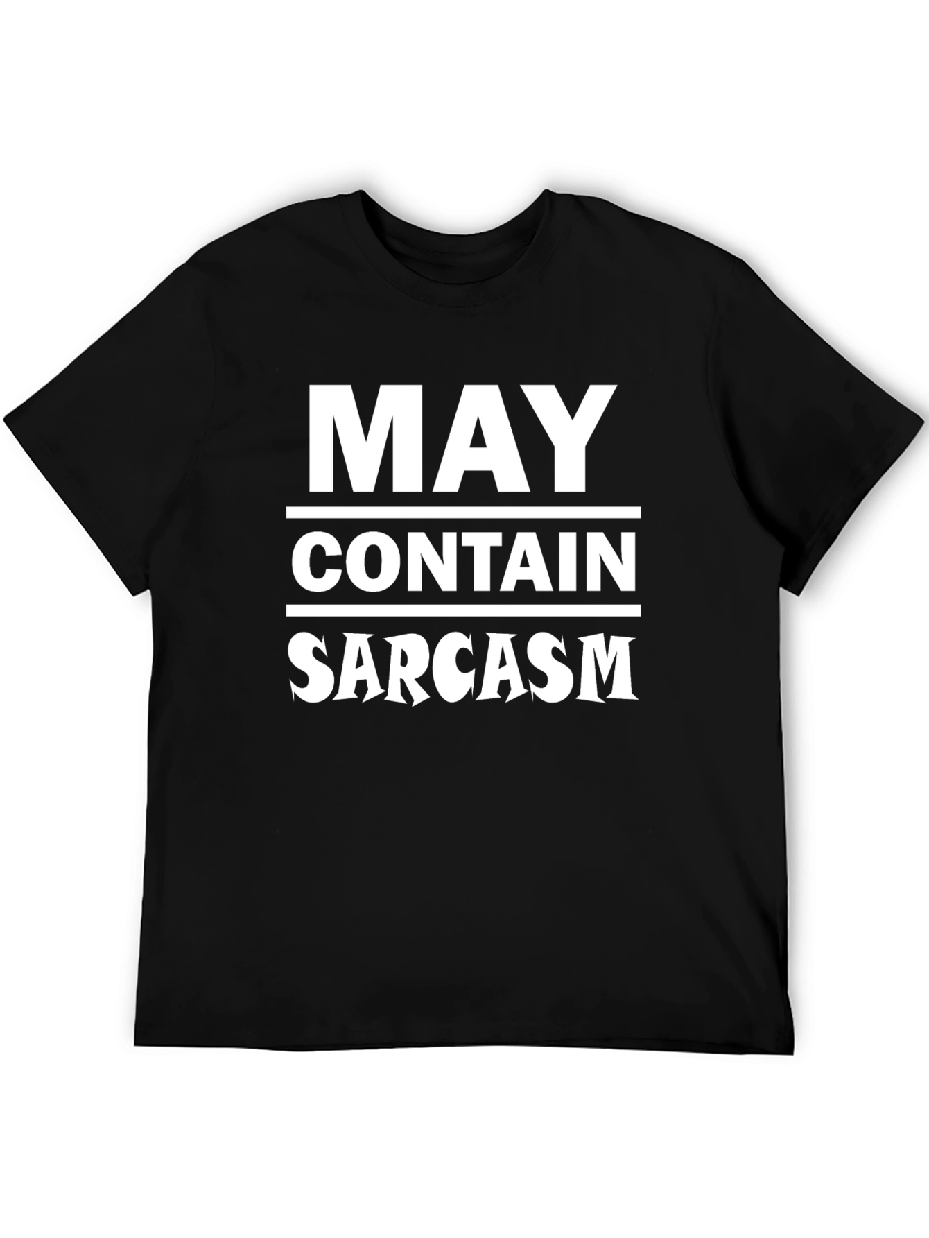 May Contain Sarcasm Black T-Shirt Funny Graphic Tee