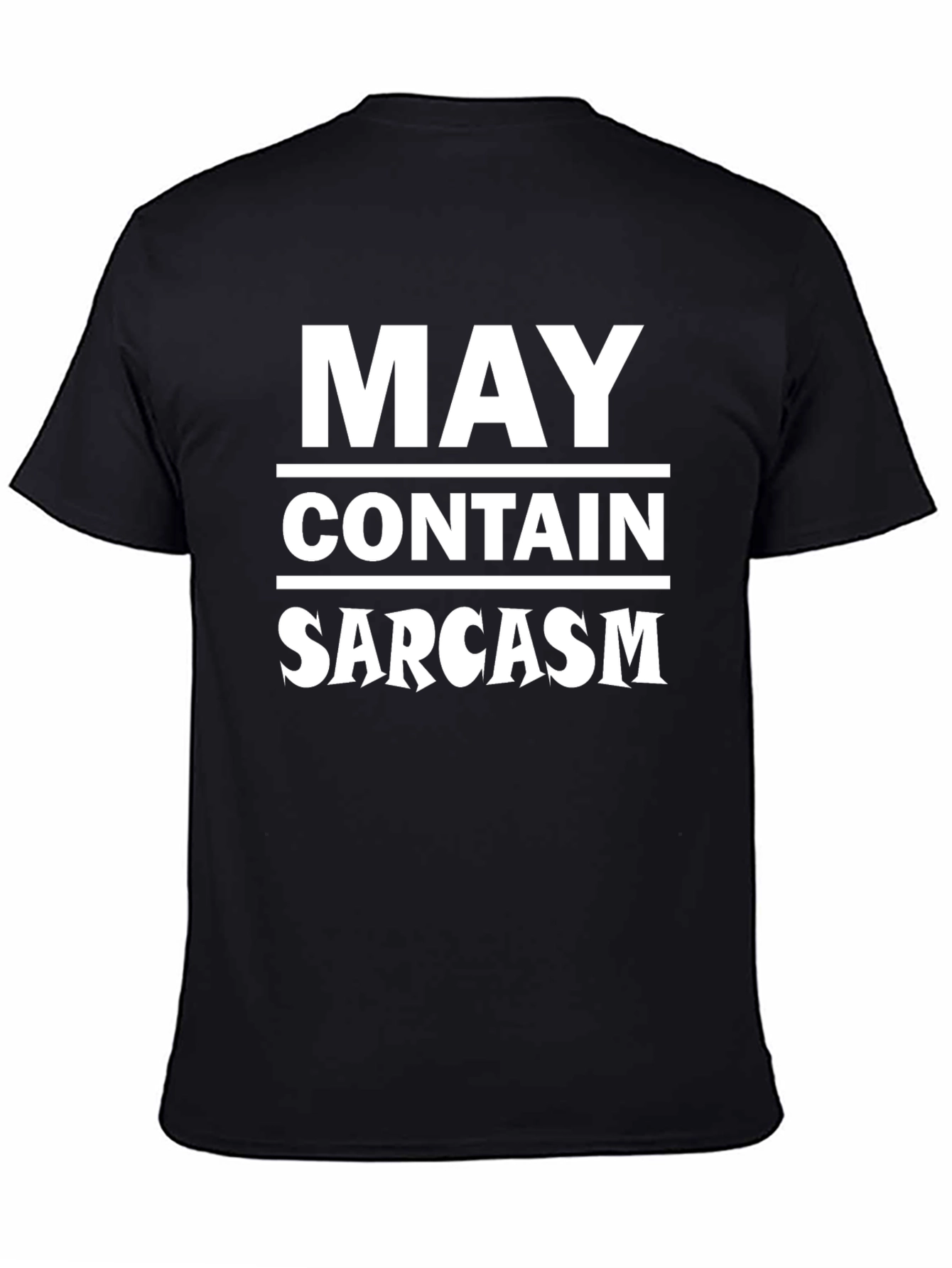 May Contain Sarcasm Black T-Shirt Funny Graphic Tee