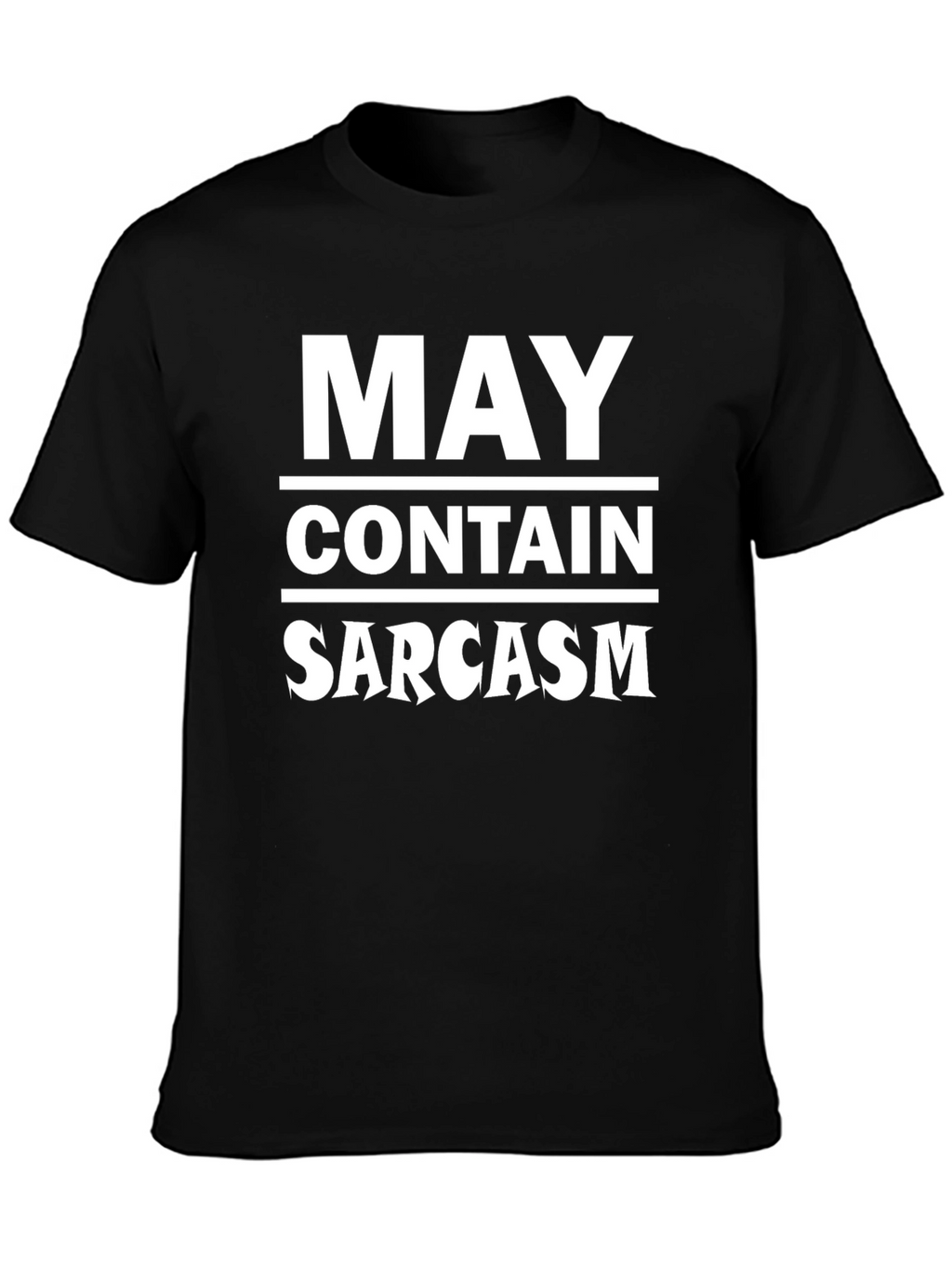 May Contain Sarcasm Black T-Shirt Funny Graphic Tee