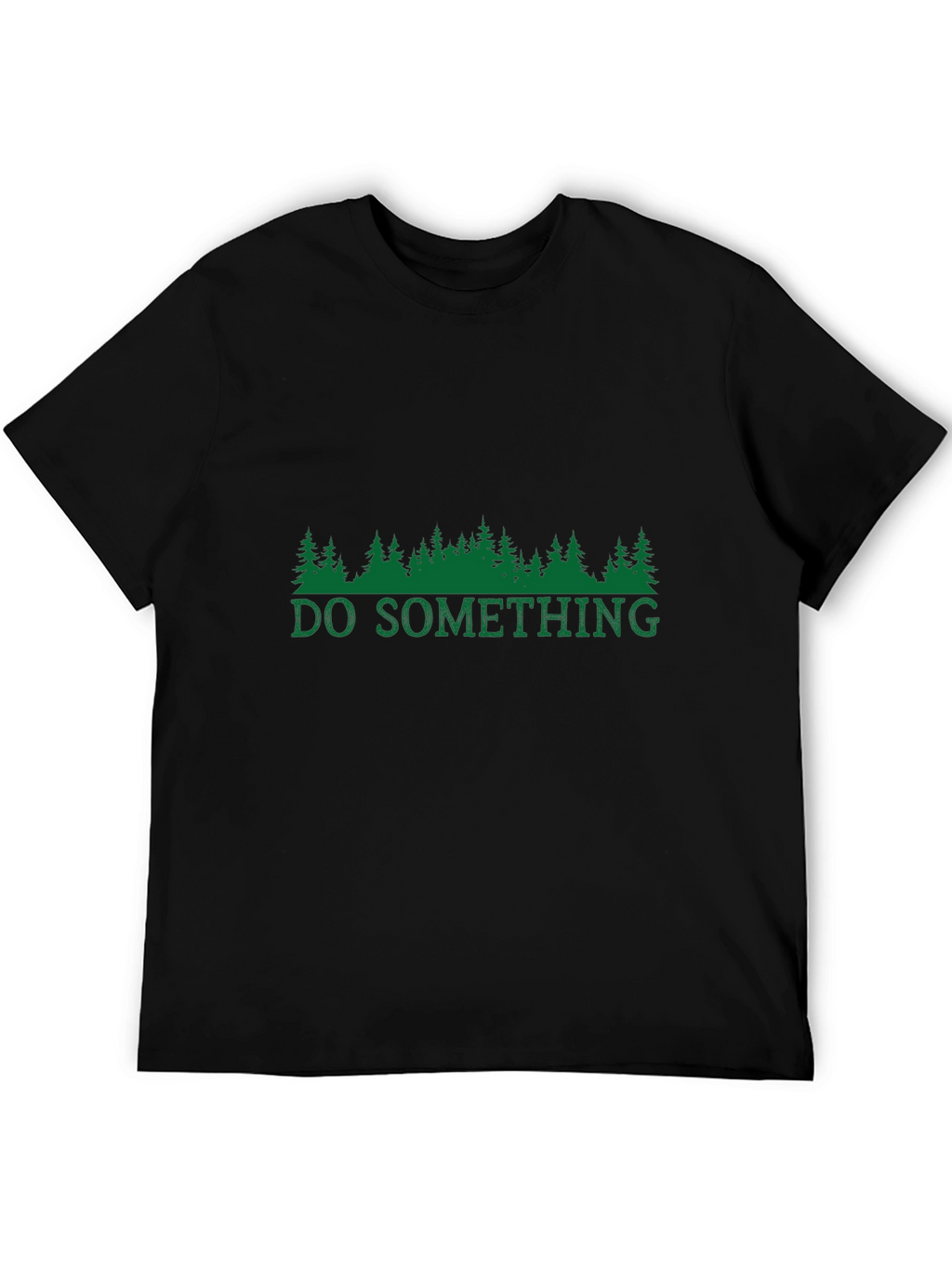 Do Something Nature Graphic T-Shirt