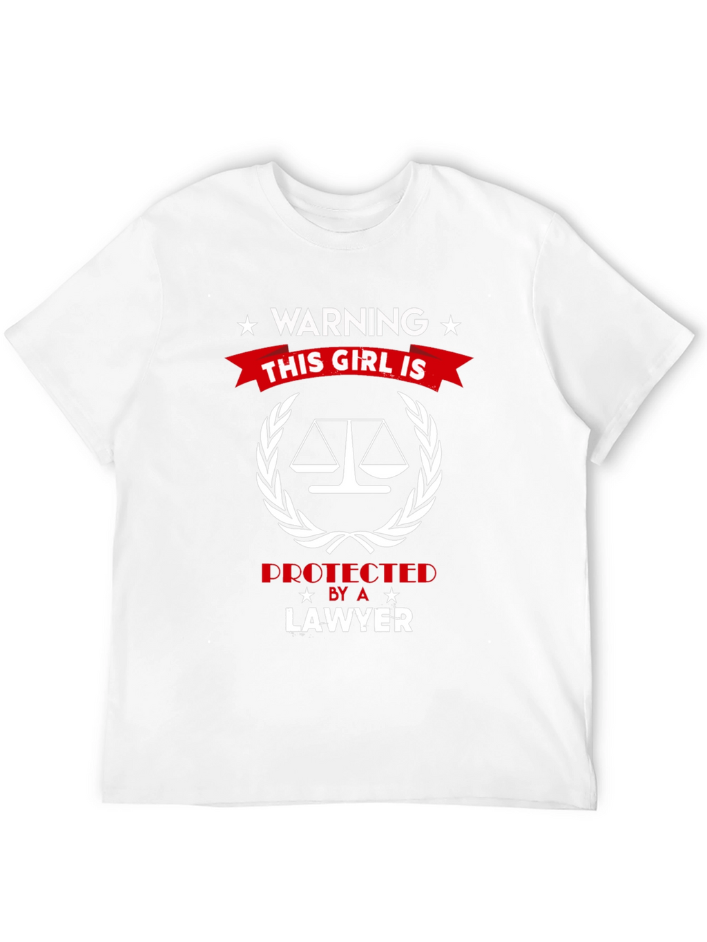 Warning: This Girl is Protected by a Lawyer T-Shirt