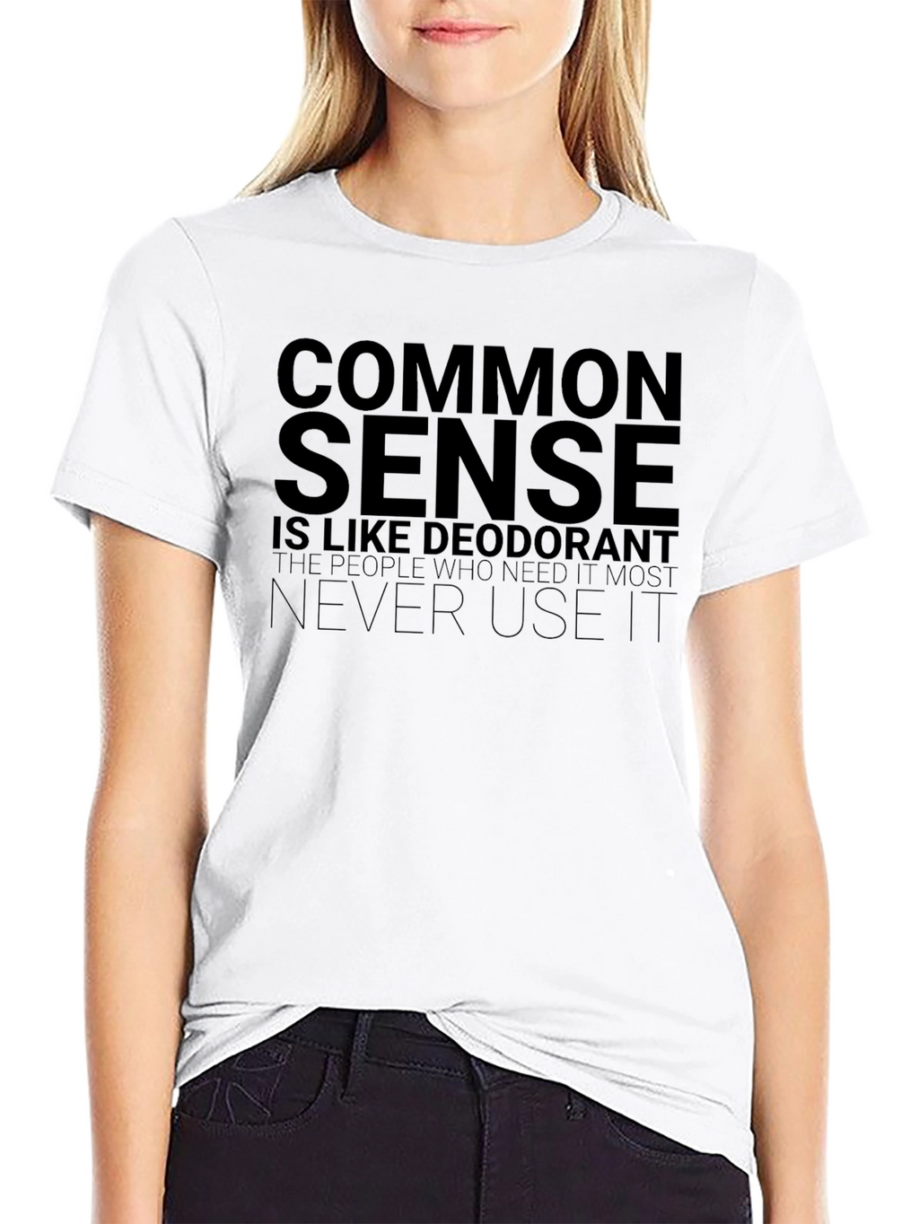 Common Sense Deodorant Graphic T-Shirt Funny Slogan Tee