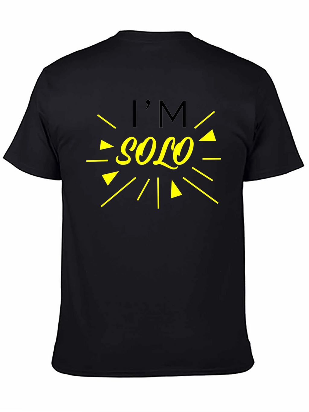Im Solo Graphic T-Shirt - Trendy and Stylish