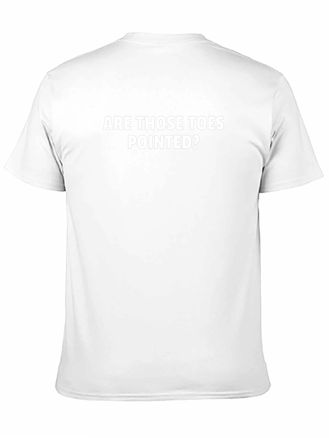 Are Those Toes Pointed? Graphic Tee