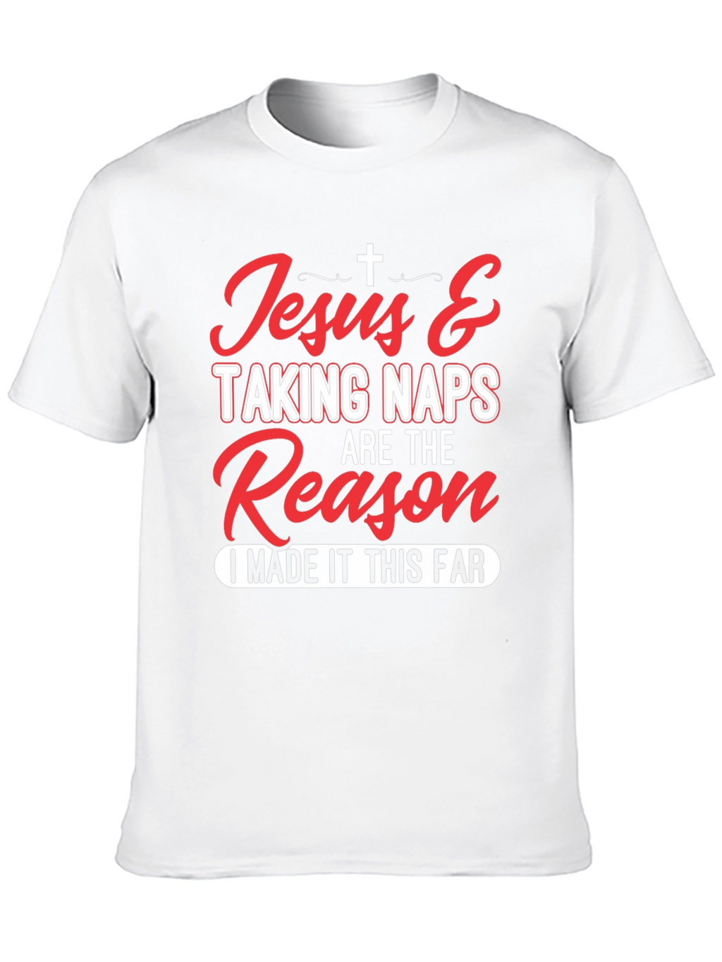 Jesus & Naps T-Shirt - Christian Humor Tee
