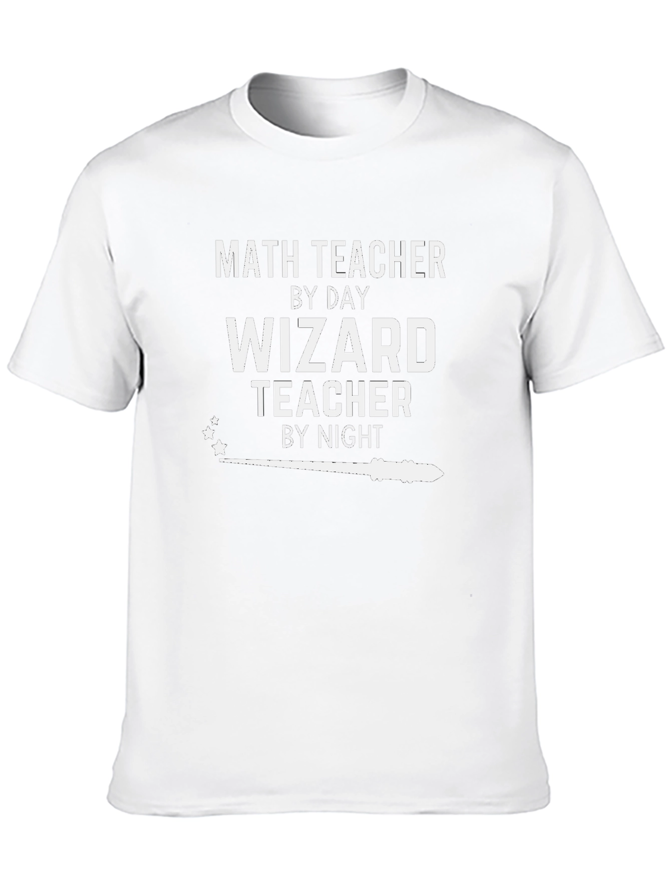 Math Teacher by Day Wizard Teacher by Night T-Shirt
