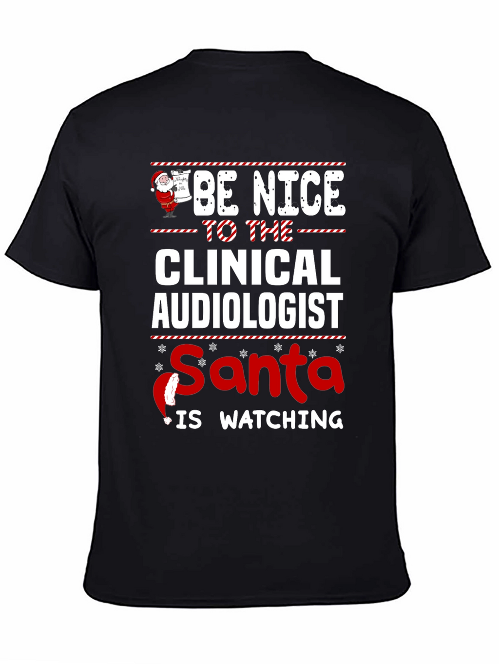 Clinical Audiologist Santa Watching T-Shirt